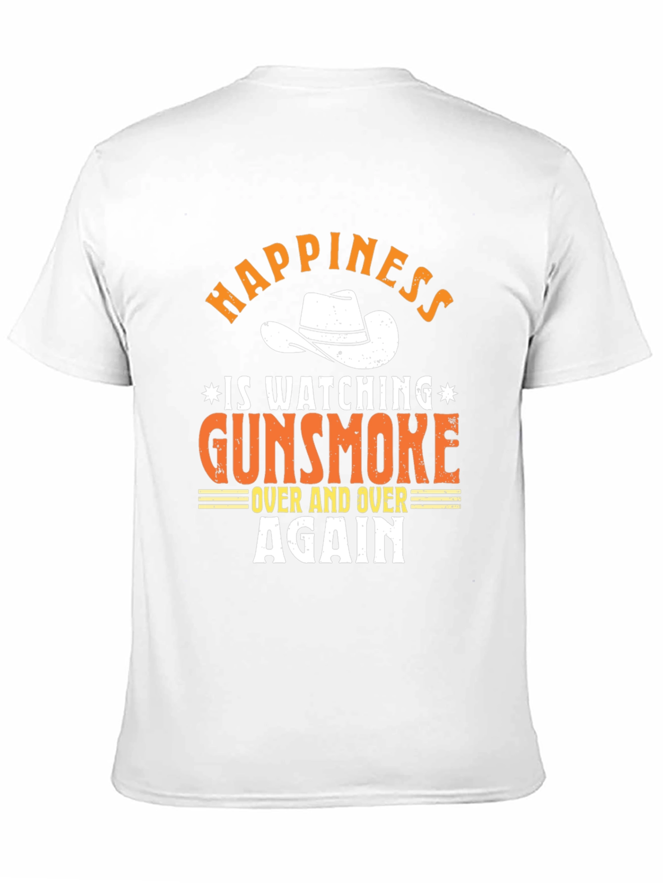 Gunsmoke T-Shirt - Happiness Watching Over and Over