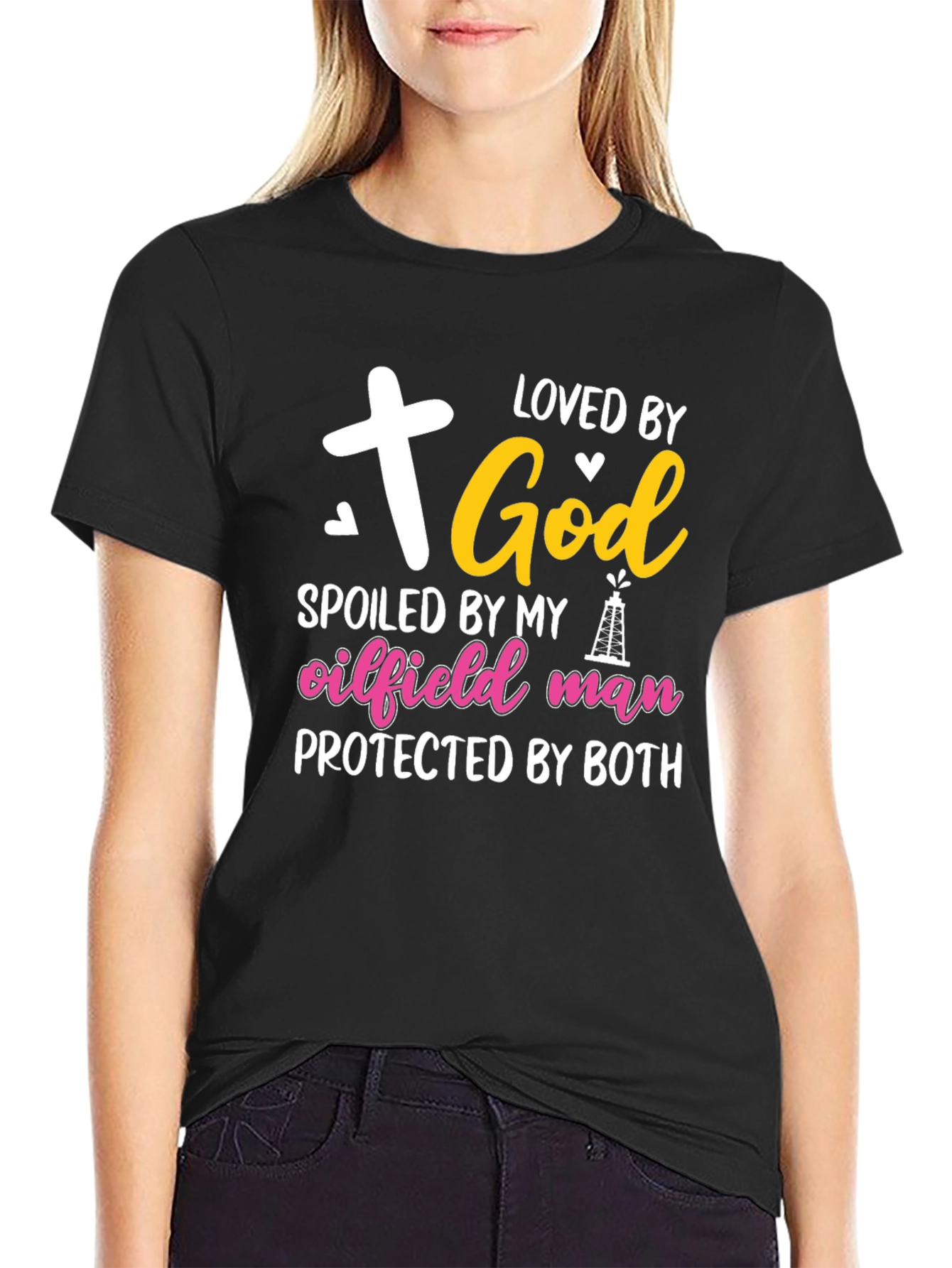 Loved by God Oilfield Man Tee