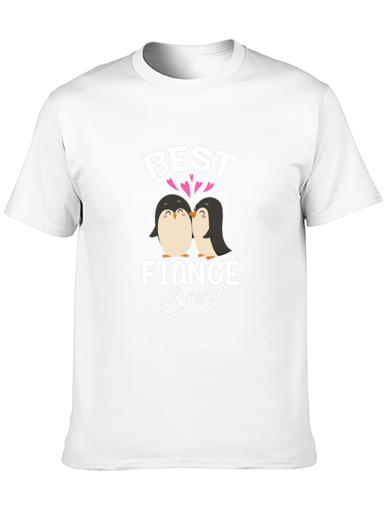 Best Fiance Ever Penguin Graphic T-Shirt