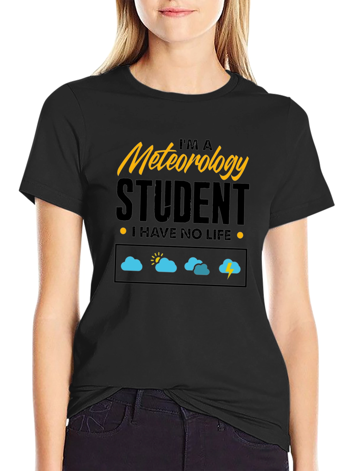 Meteorology Student - I Have No Life T-Shirt