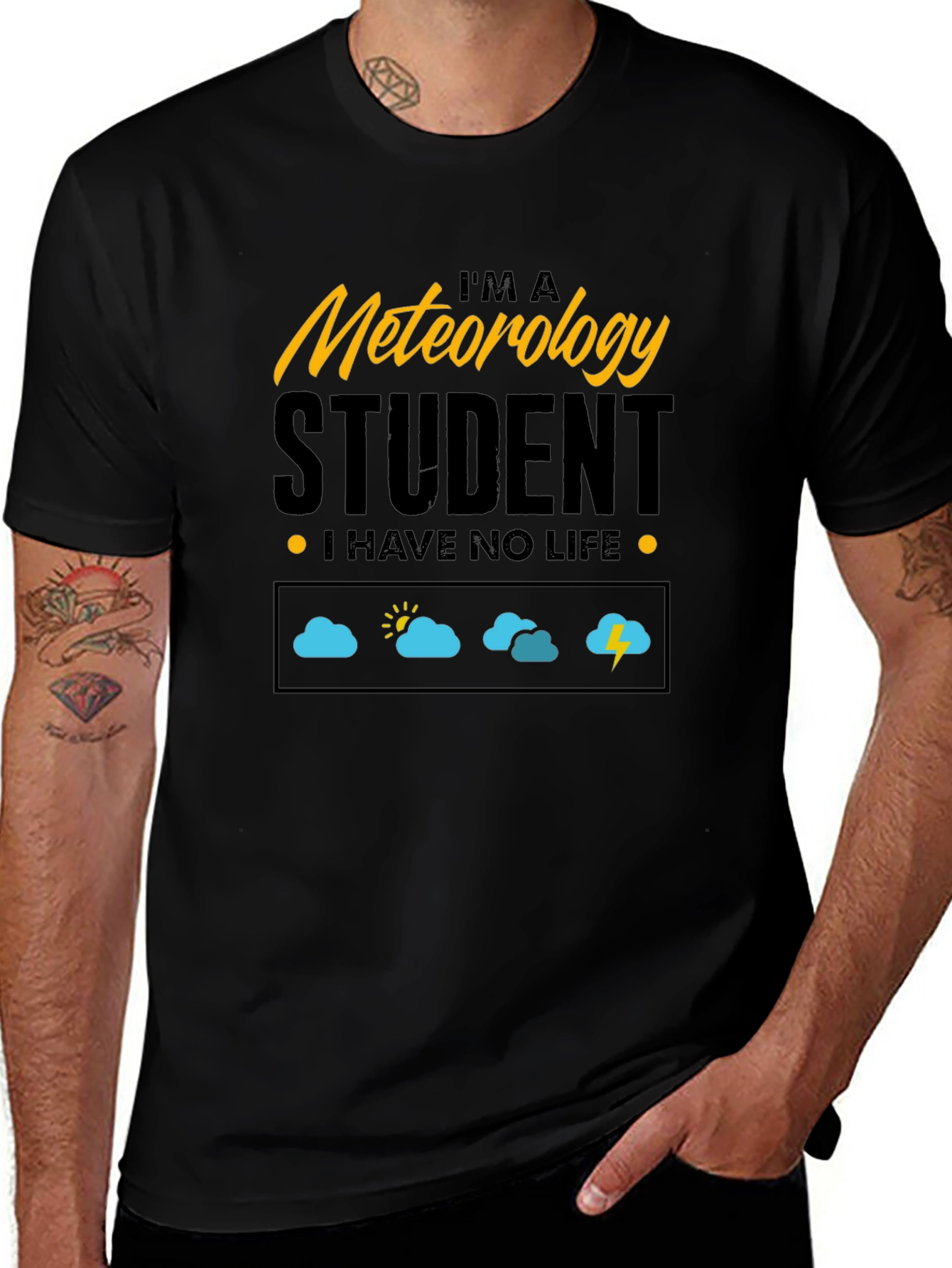 Meteorology Student - I Have No Life T-Shirt