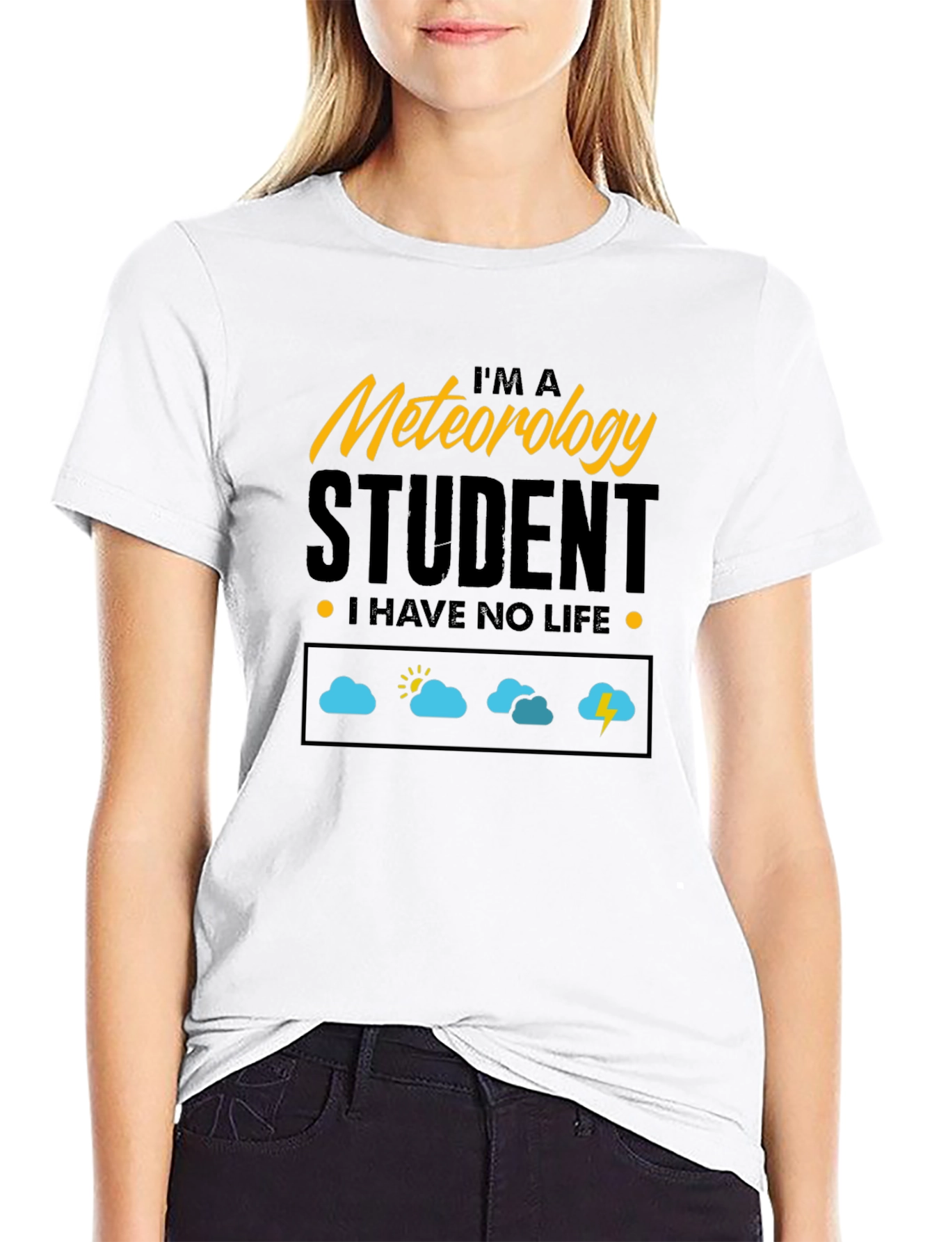 Meteorology Student - I Have No Life T-Shirt