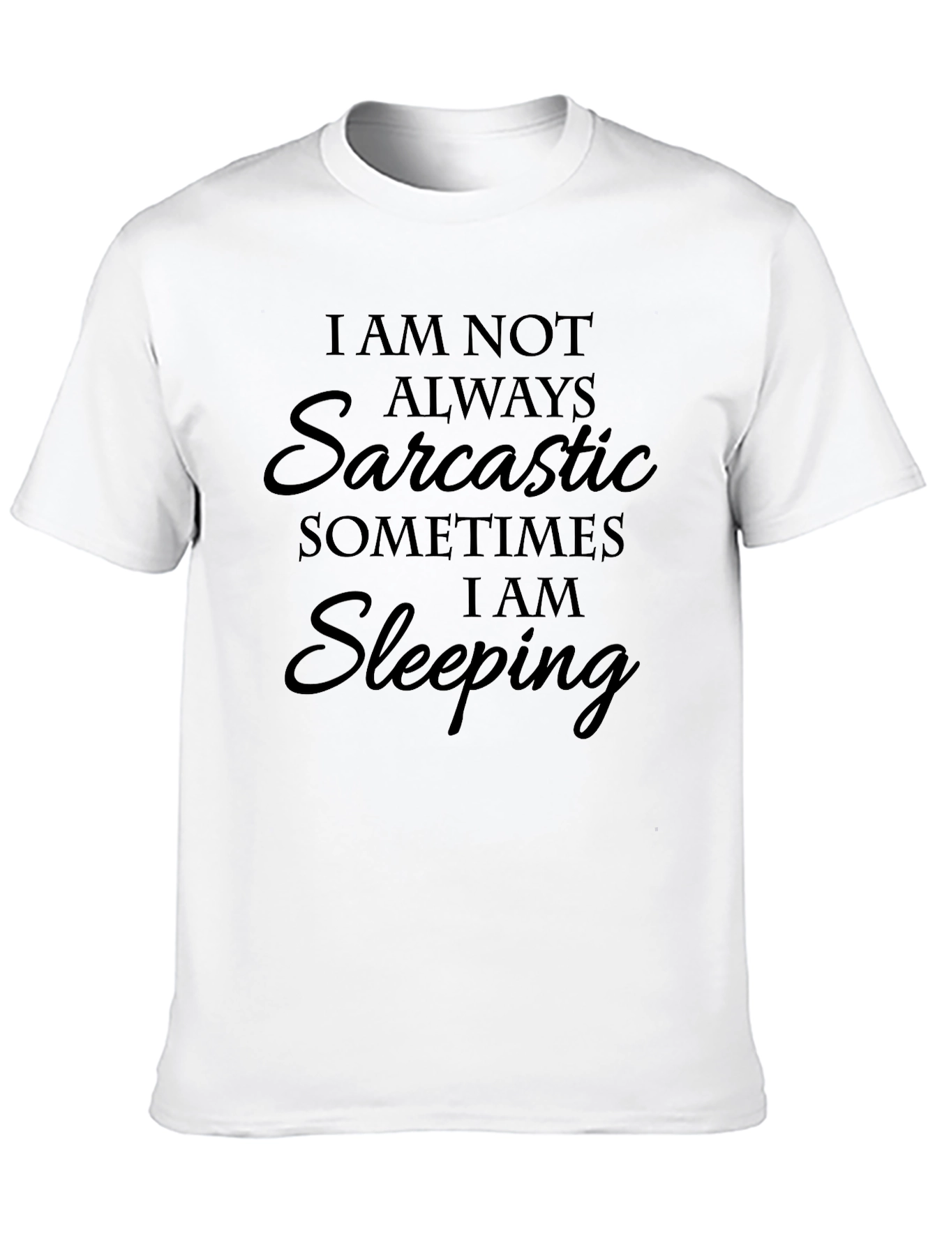 Sarcastic Sleeping T-Shirt - Funny Graphic Tee