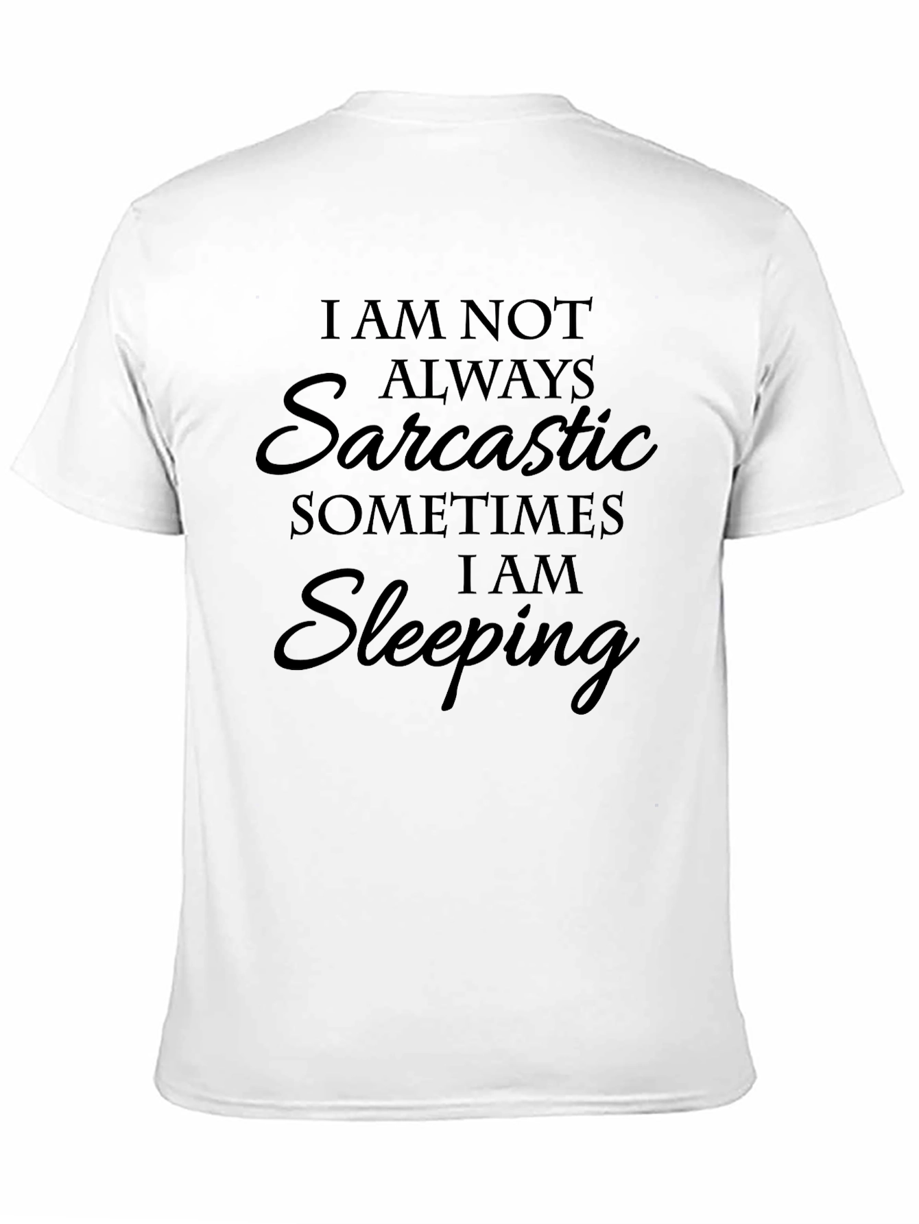 Sarcastic Sleeping T-Shirt - Funny Graphic Tee