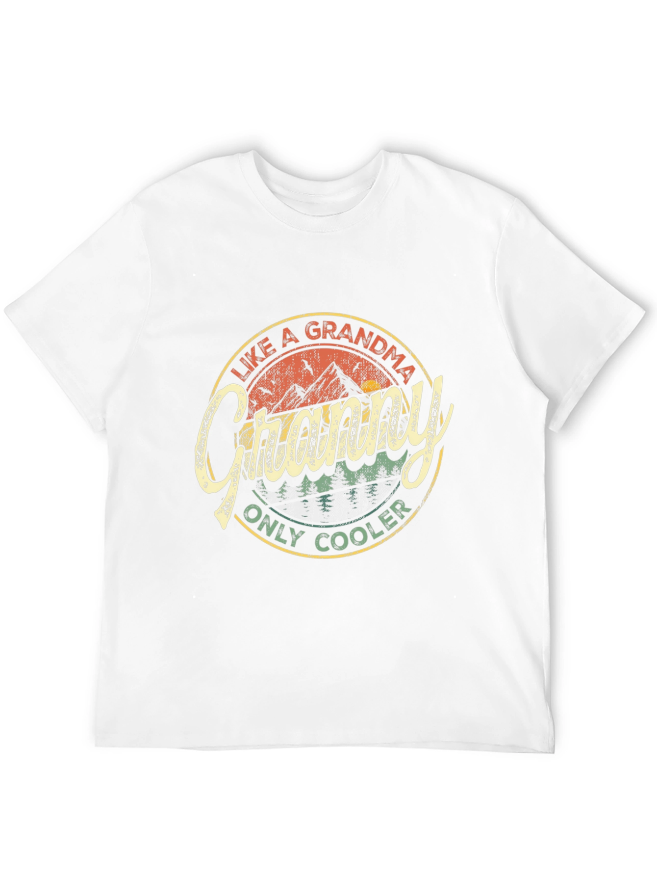 Like a Grandma Only Cooler Graphic Tee