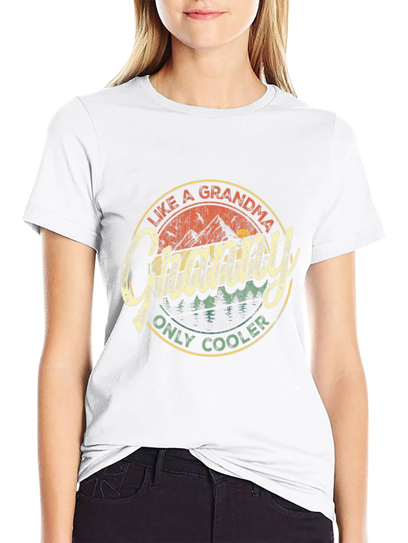 Like a Grandma Only Cooler Graphic Tee