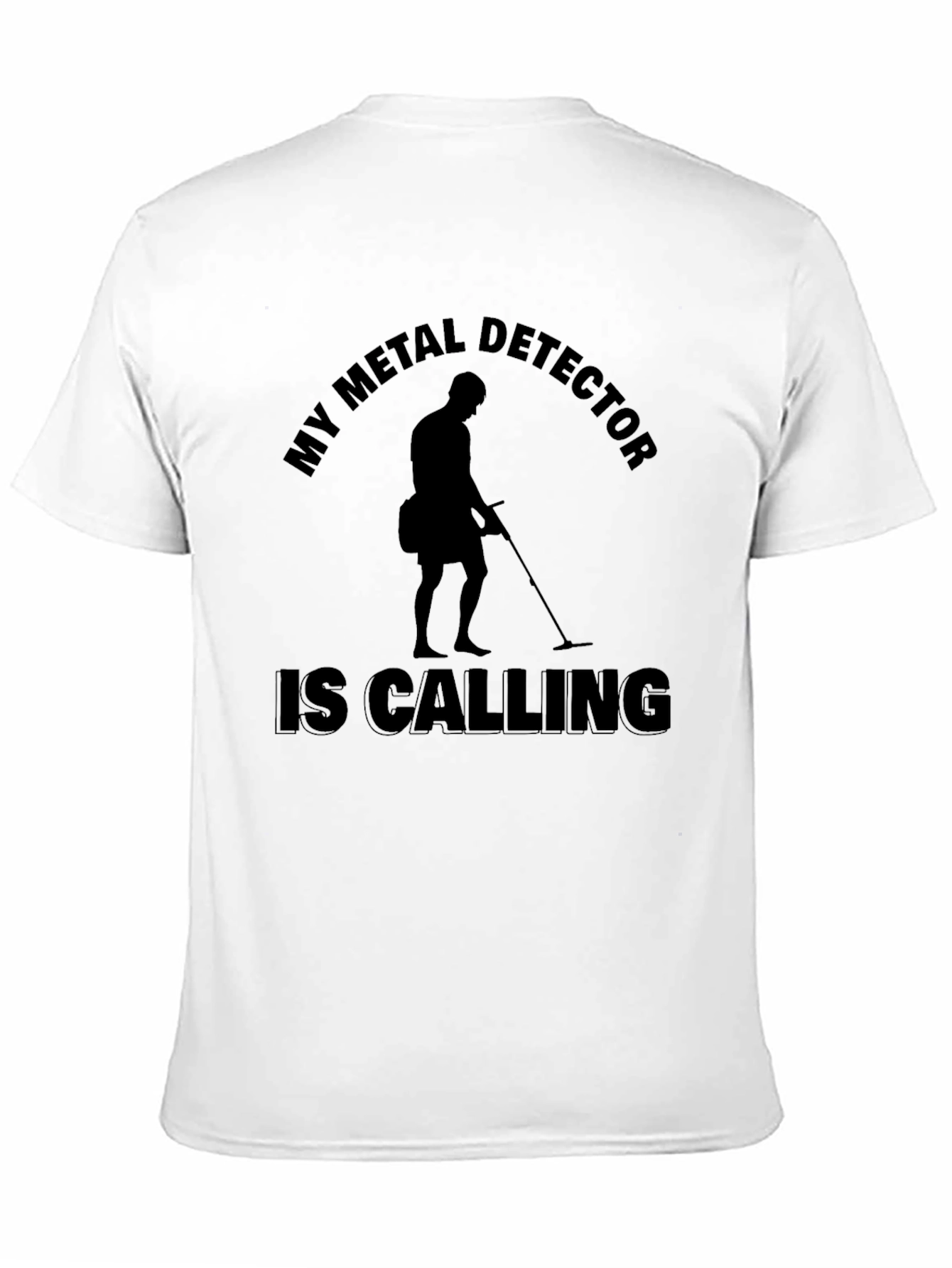 Metal Detector Calling Black T-Shirt