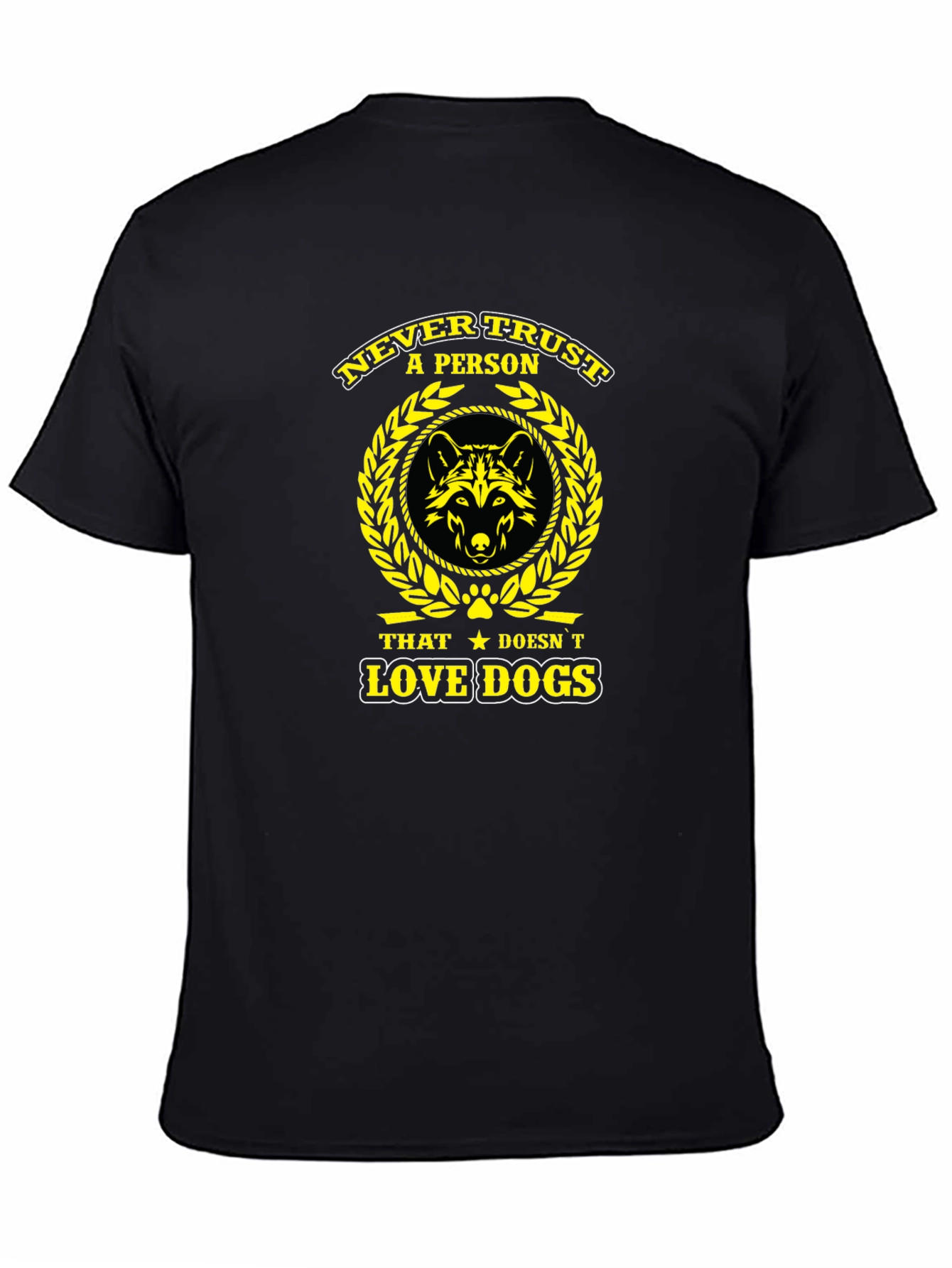 Never Trust A Person Dog Lover Black T-Shirt