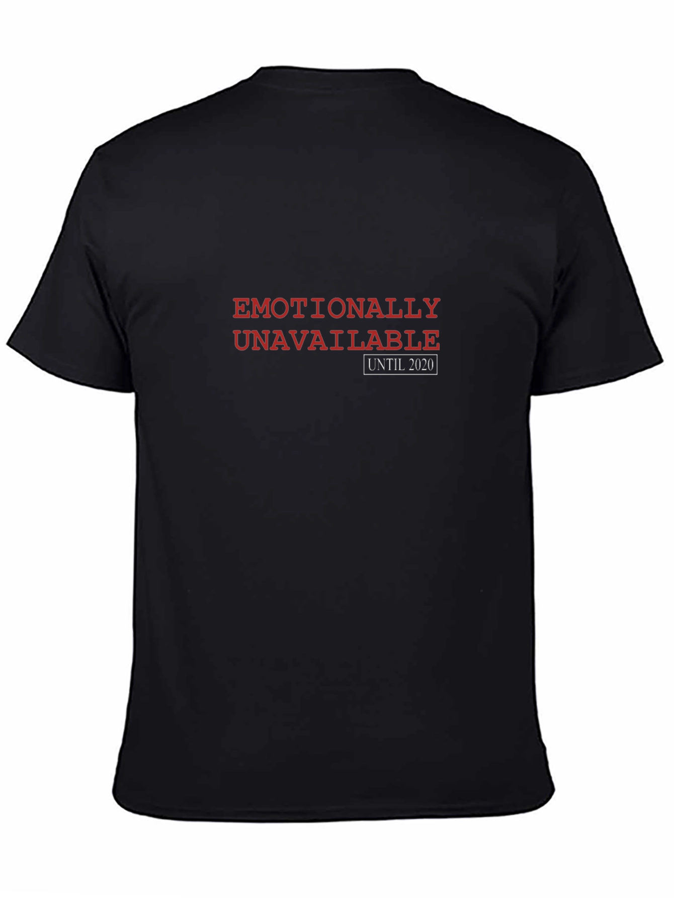 Emotionally Unavailable T-Shirt
