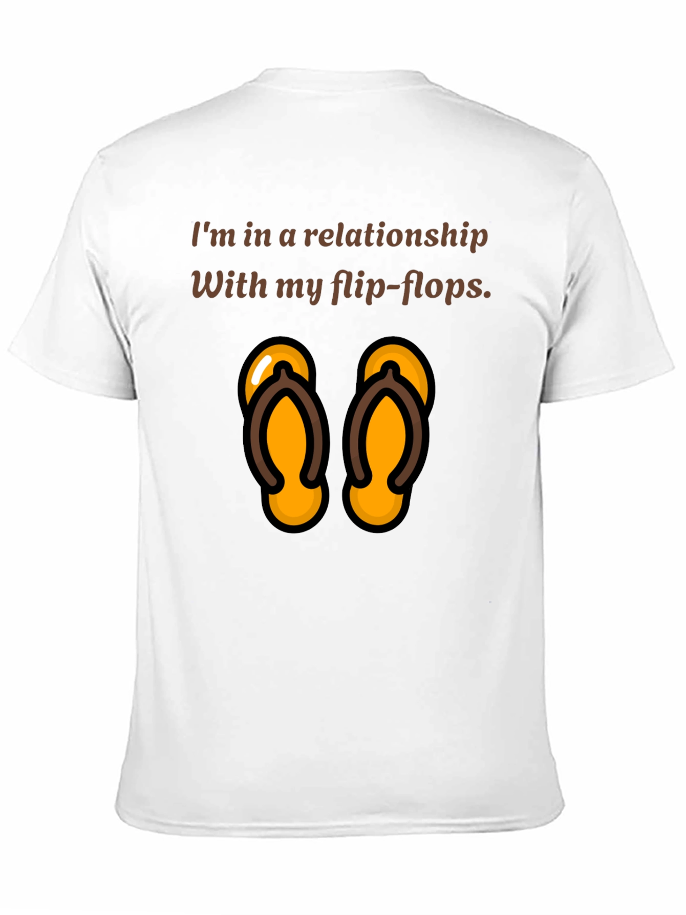 Relationship with Flip Flops T-Shirt - Fun Novelty Tee