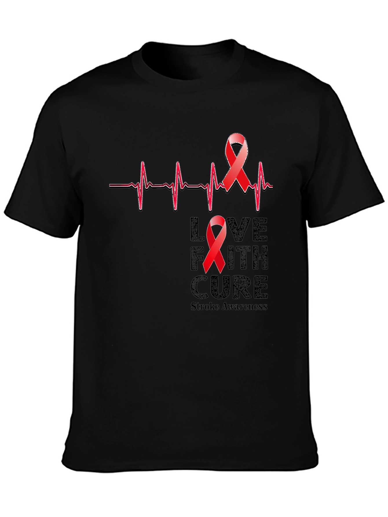 Stroke Awareness T-Shirt - Love Faith Cure
