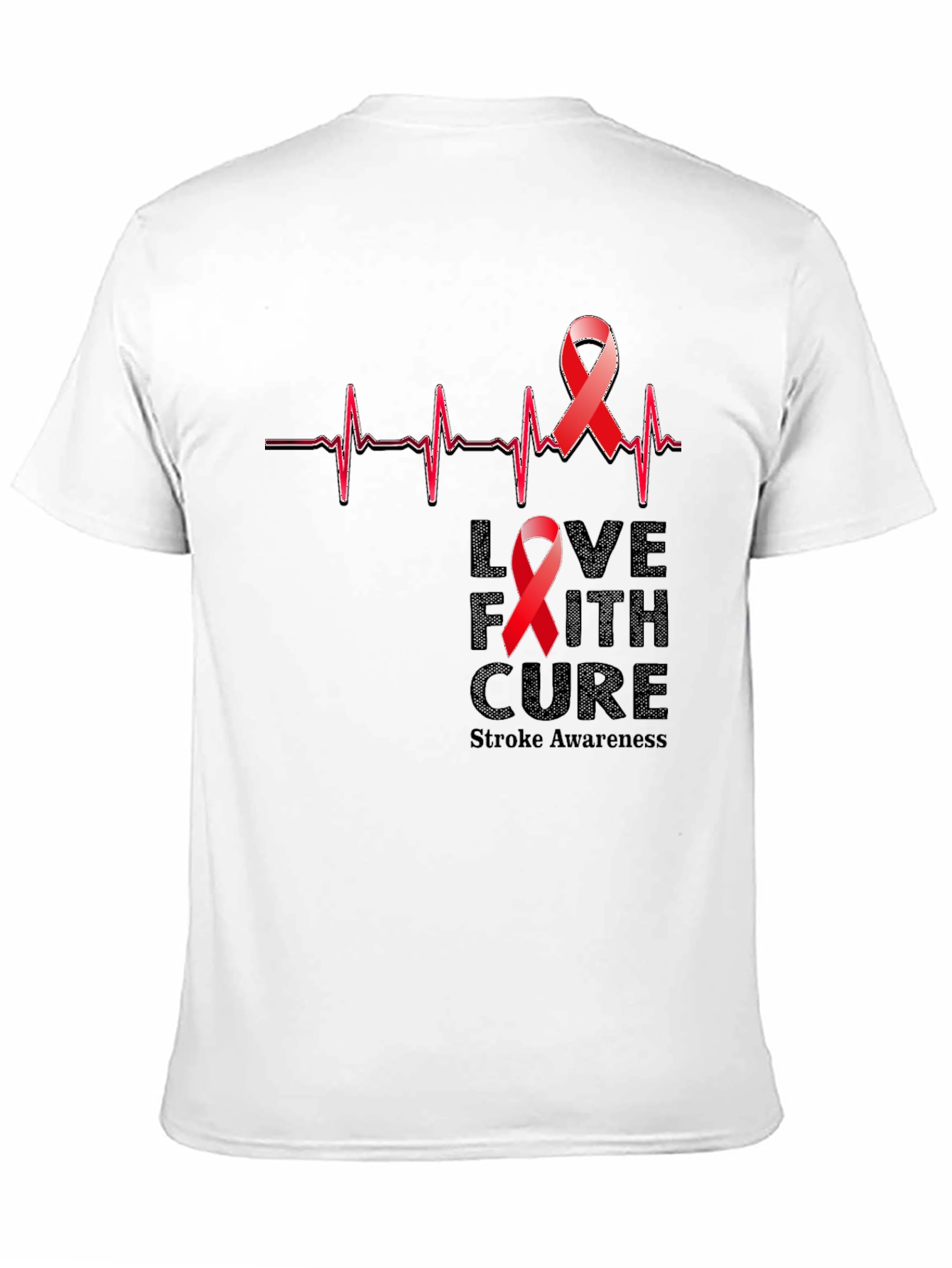 Stroke Awareness T-Shirt - Love Faith Cure