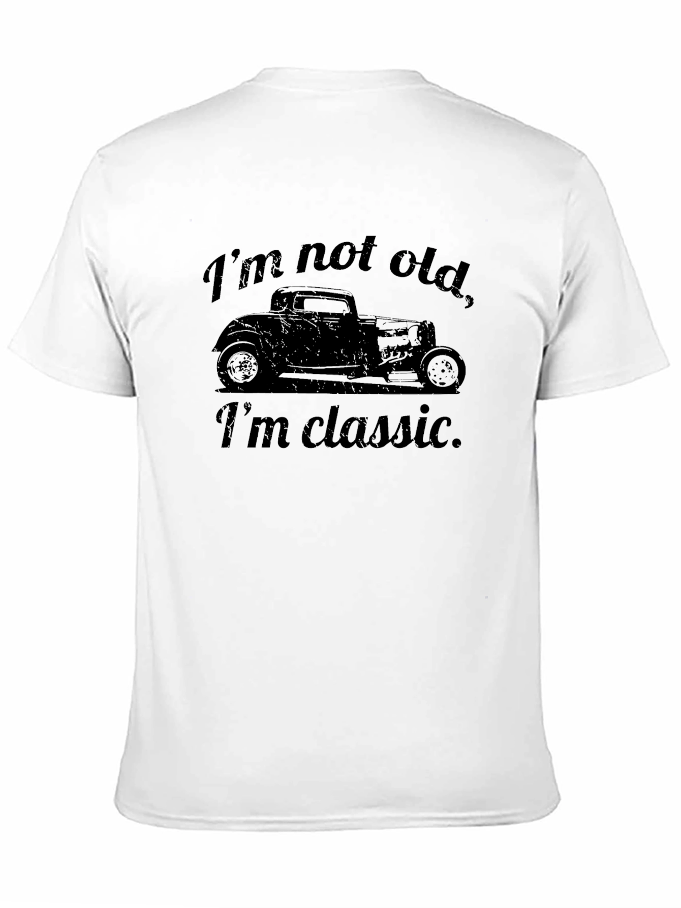 Classic Car T-Shirt: Im Not Old Im Classic