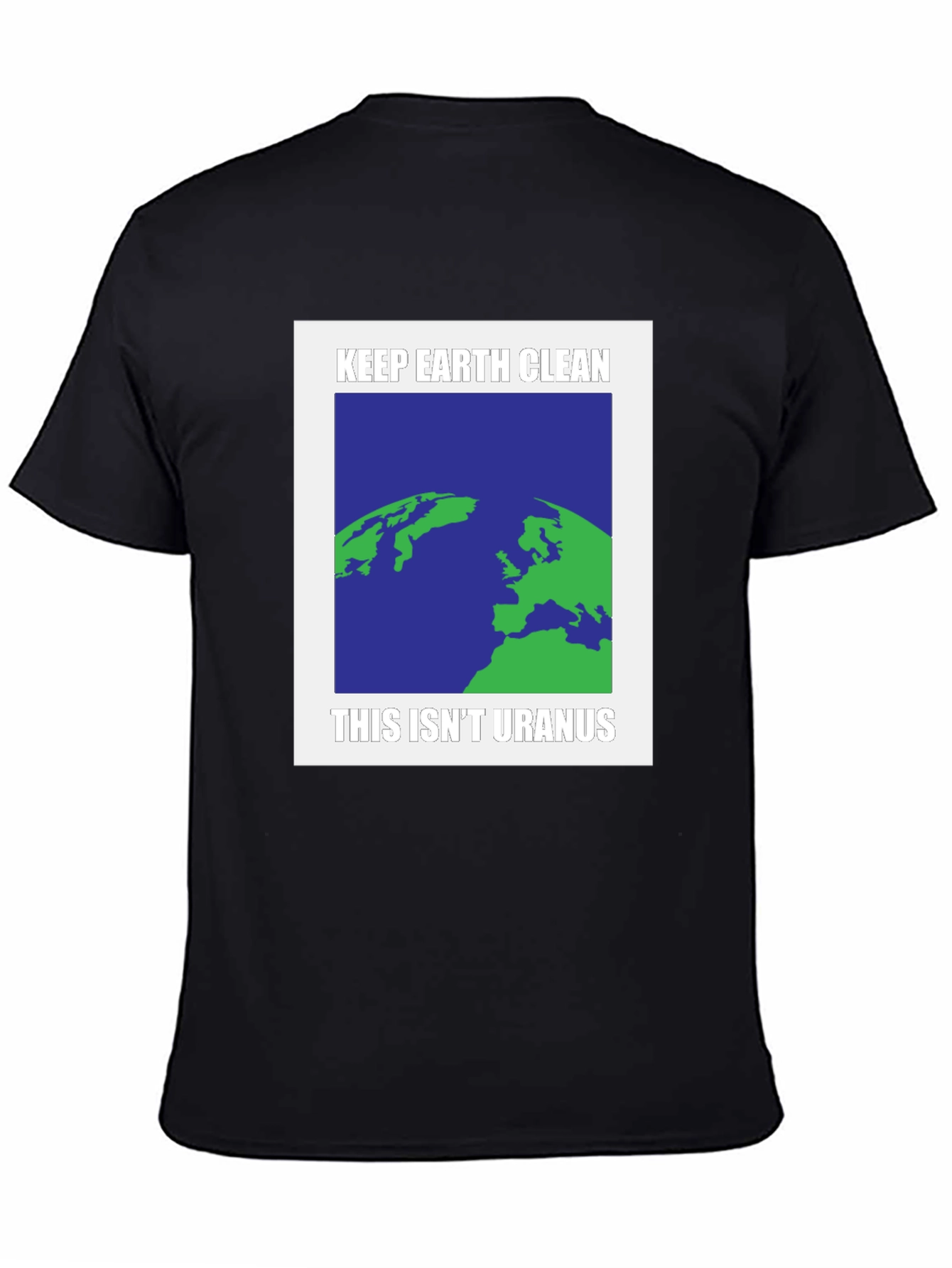 Keep Earth Clean T-Shirt