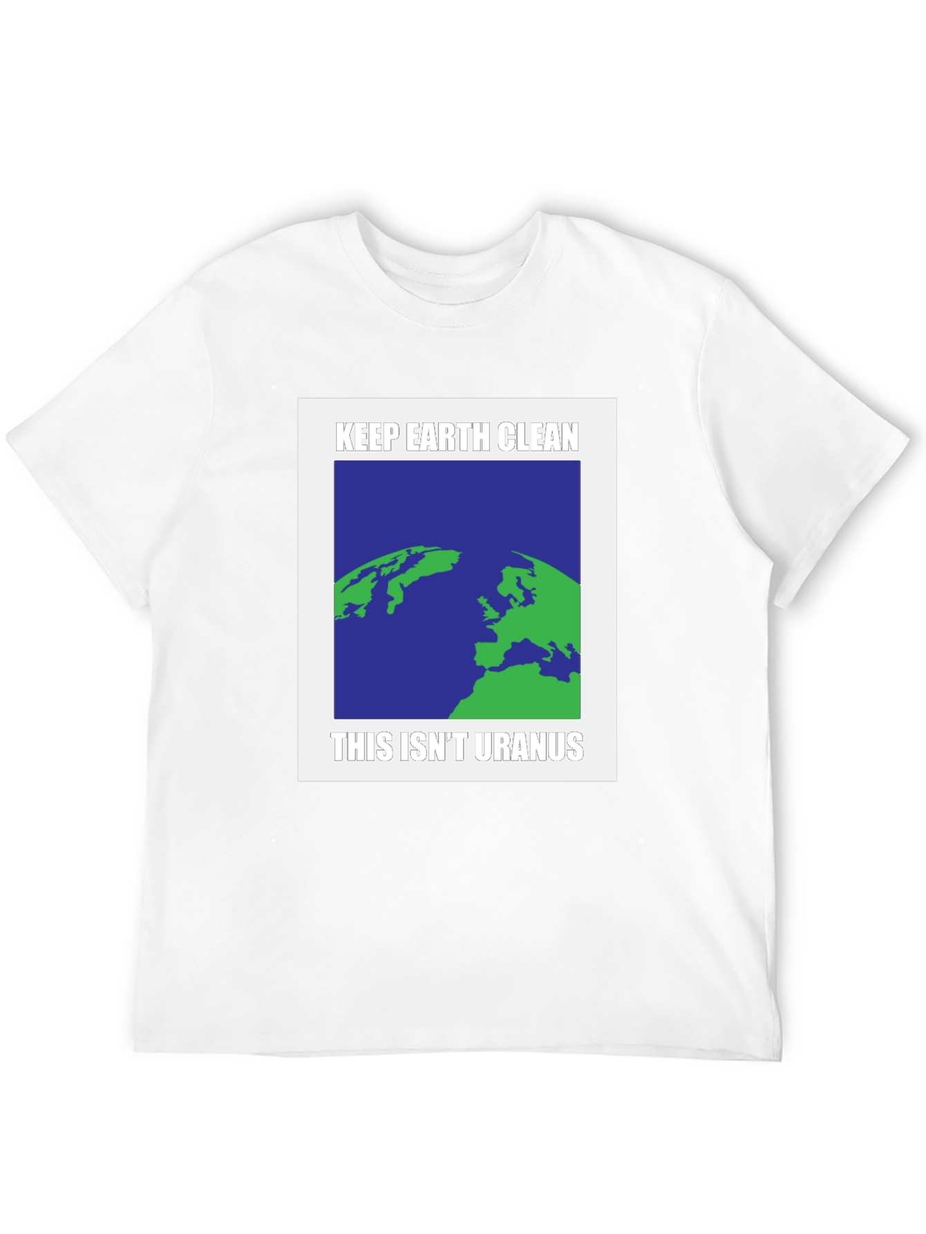 Keep Earth Clean T-Shirt