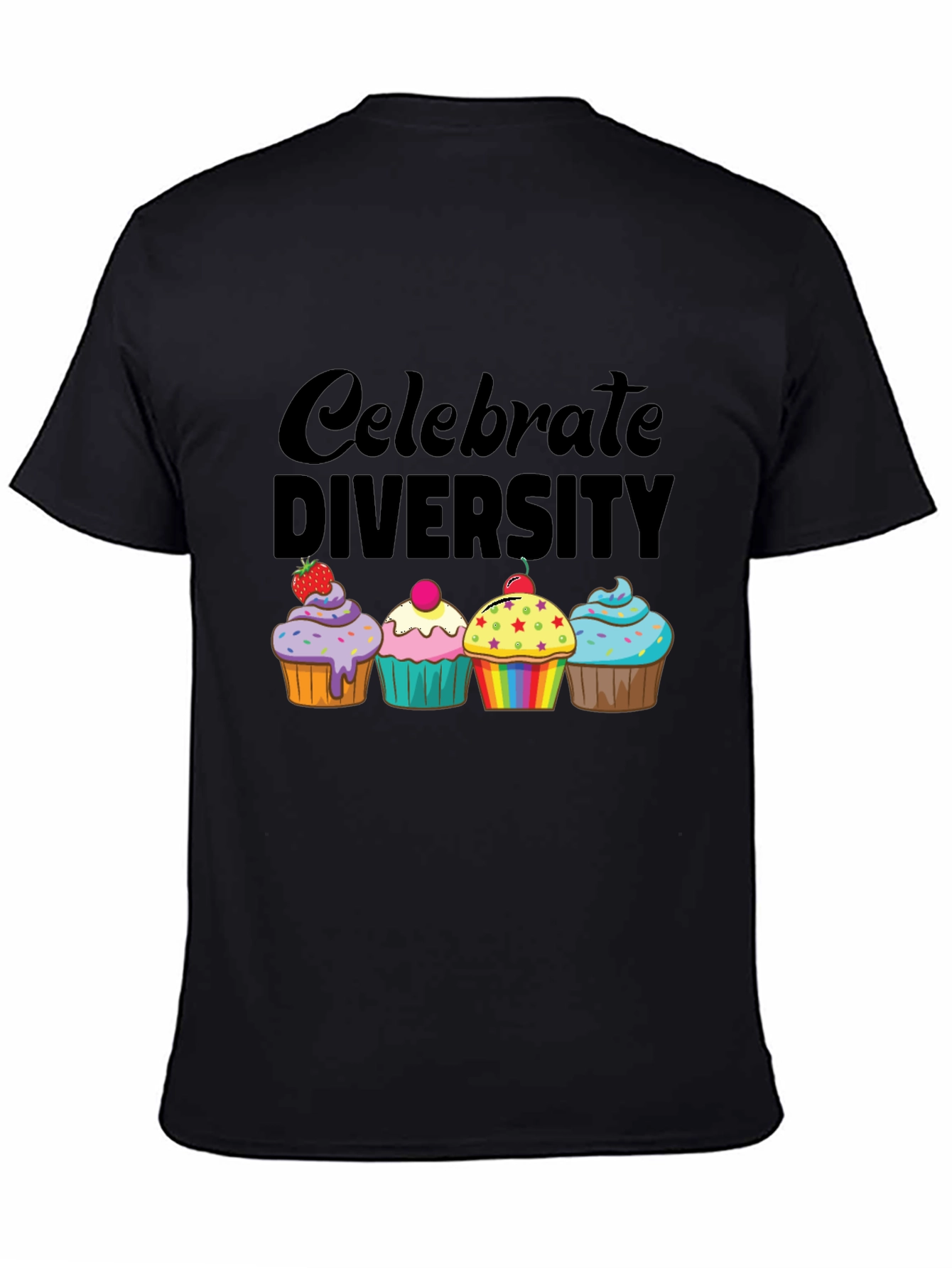 Celebrate Diversity Cupcake T-Shirt