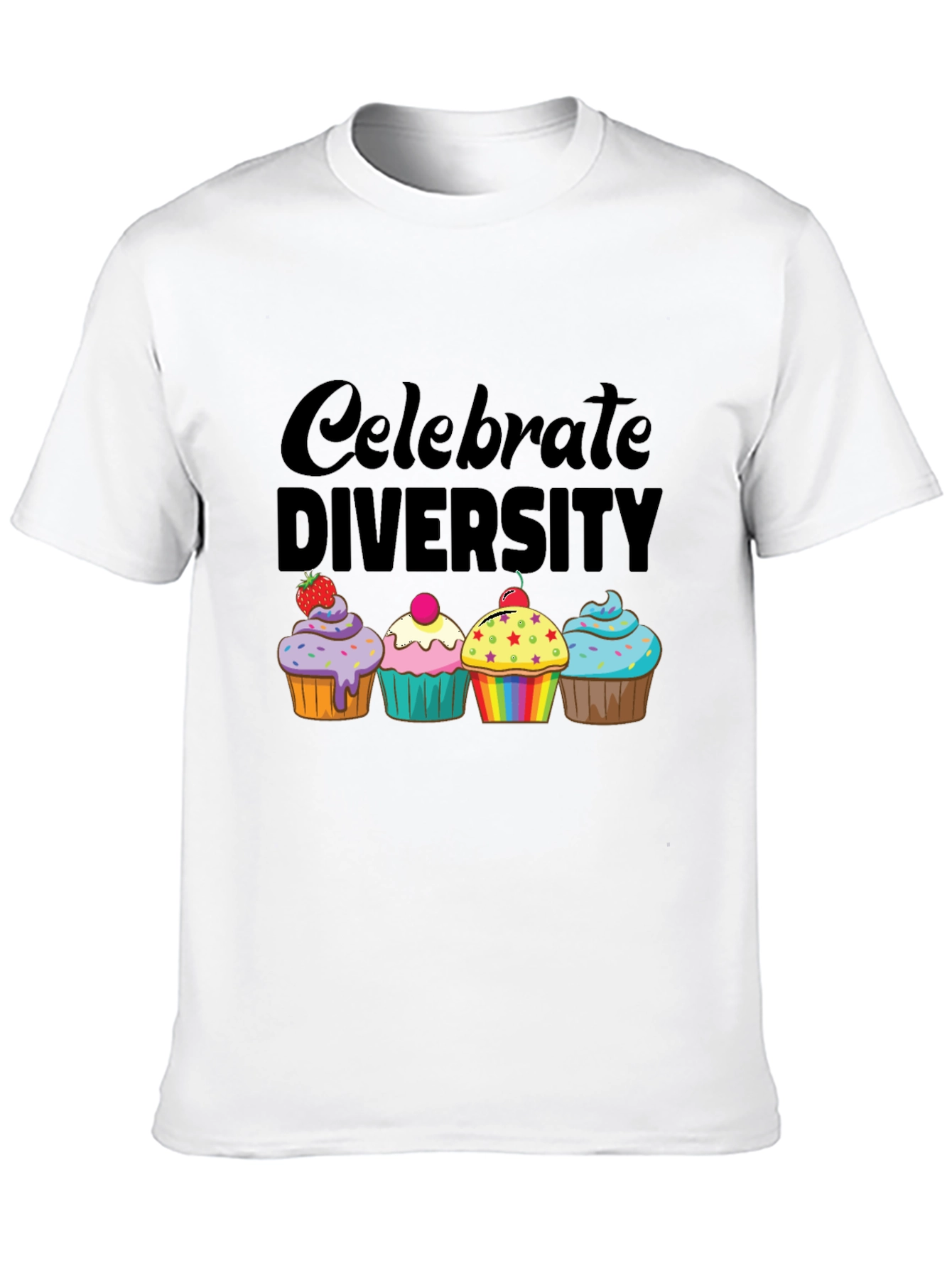Celebrate Diversity Cupcake T-Shirt