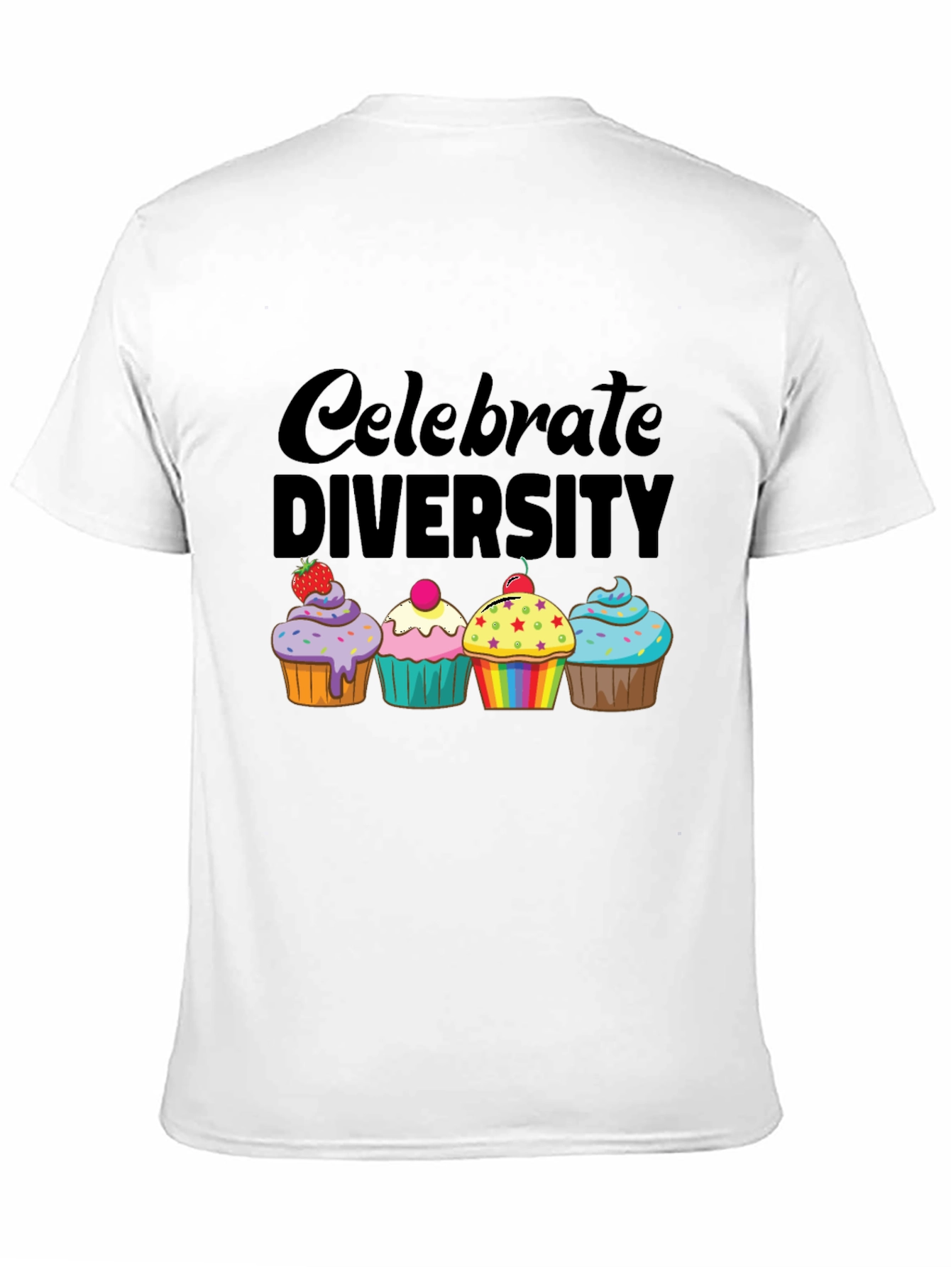 Celebrate Diversity Cupcake T-Shirt