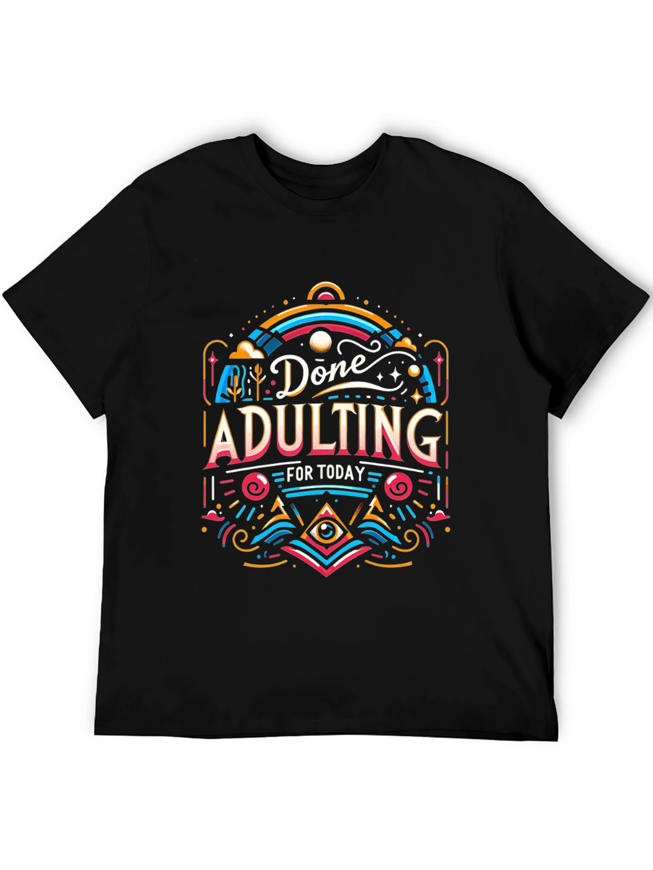 Done Adulting T-Shirt - Black Cotton Tee