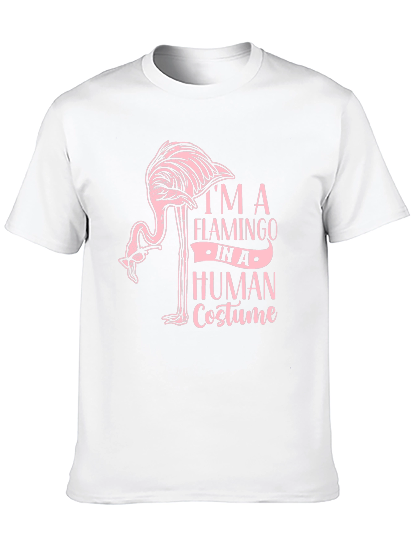 Im a Flamingo in a Human Costume T-Shirt