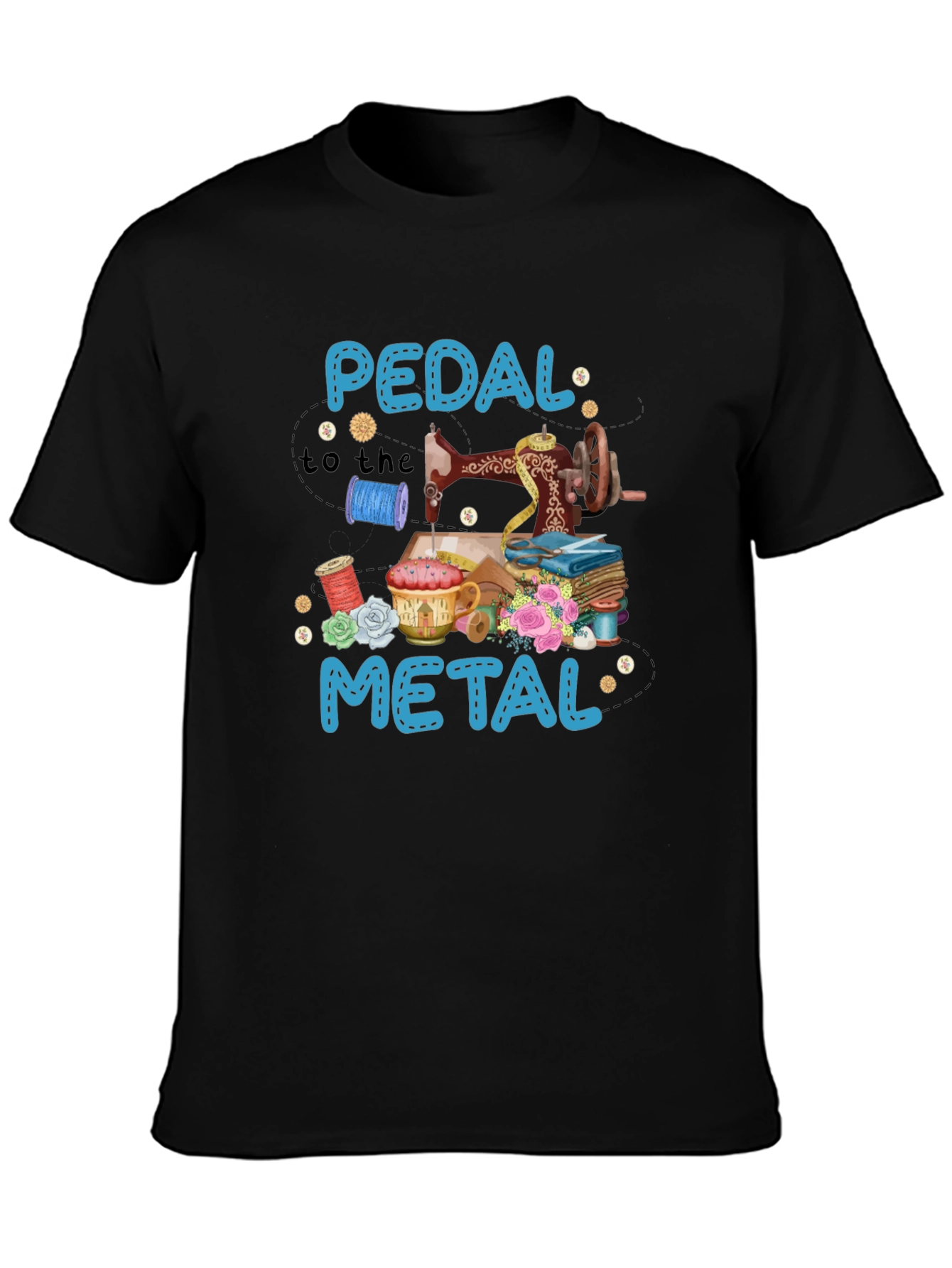 Pedal to the Metal Sewing T-Shirt