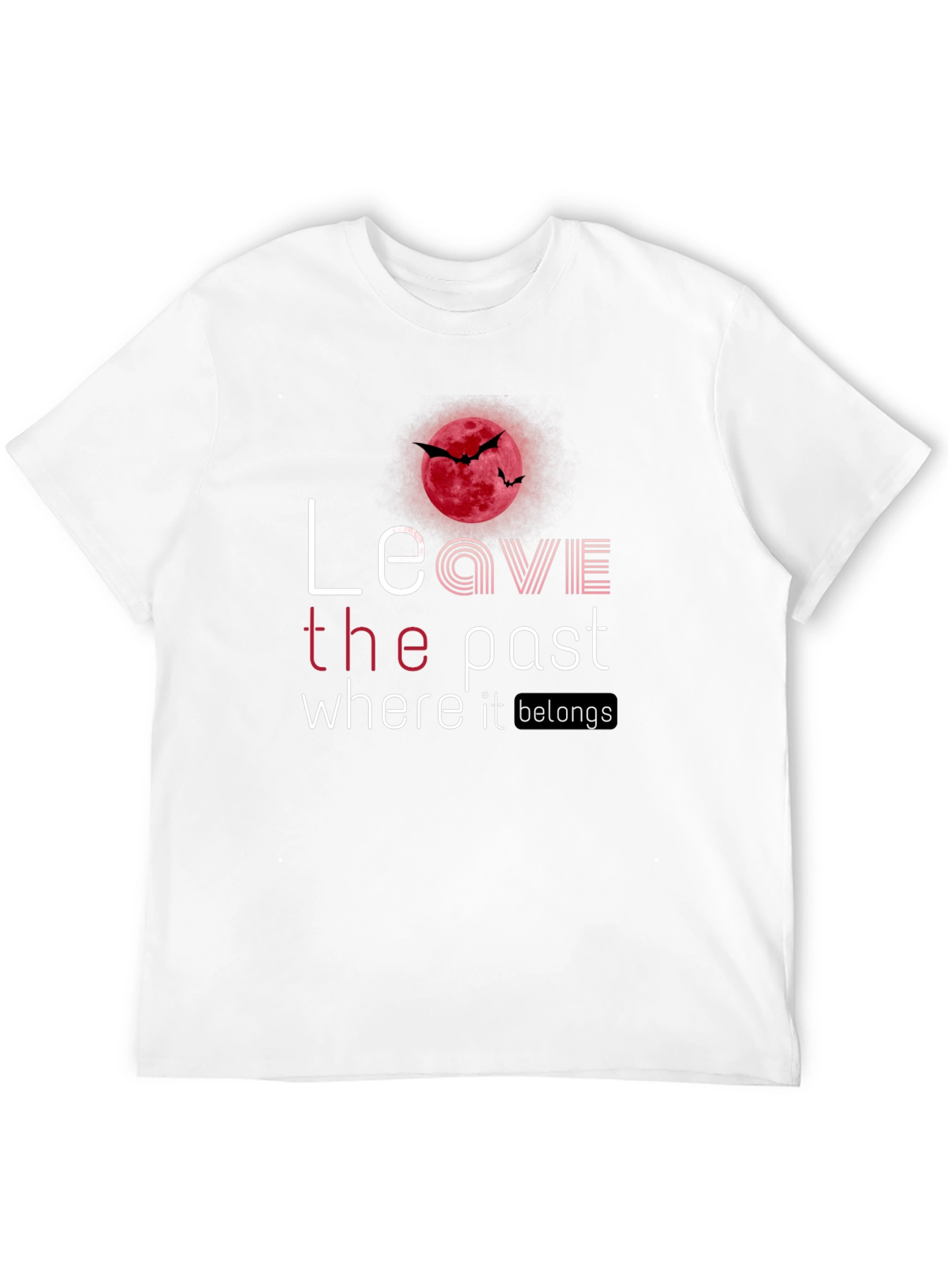 Leave the Past Graphic Tee - Unique Design