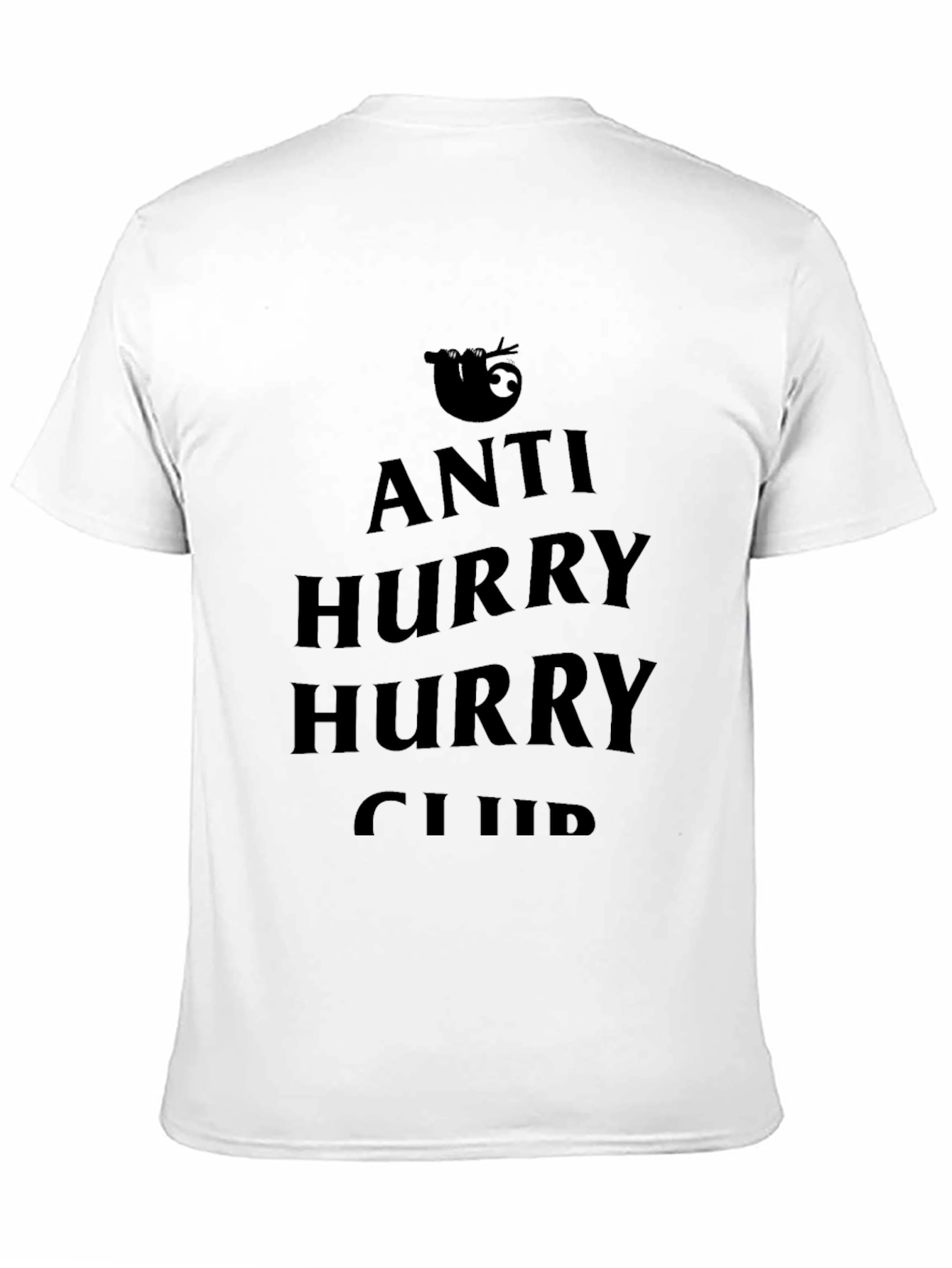 Anti Hurry Hurry Club Sloth T-Shirt