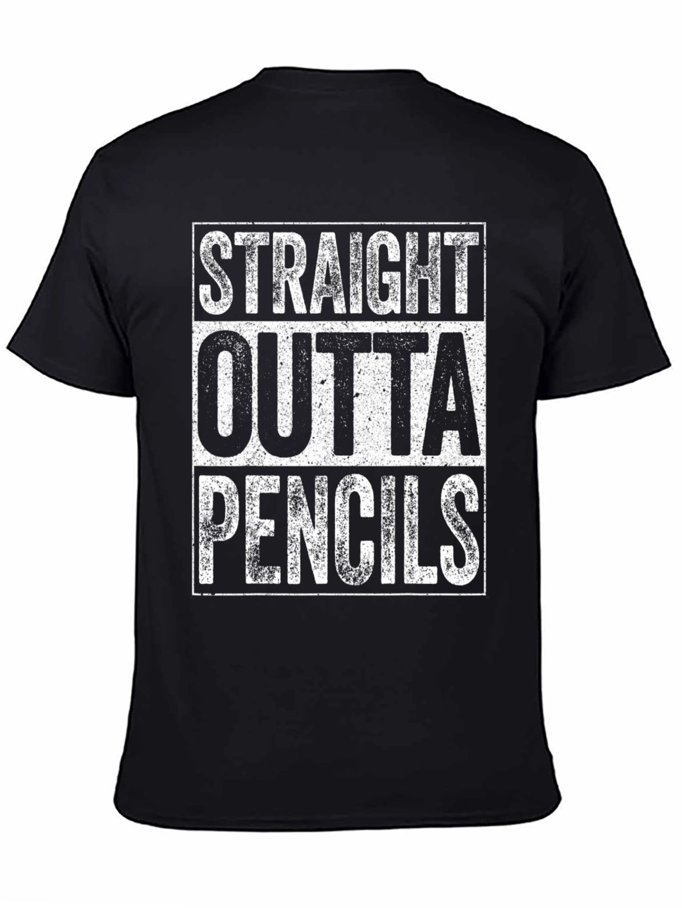 Straight Outta Pencils Graphic T-Shirt