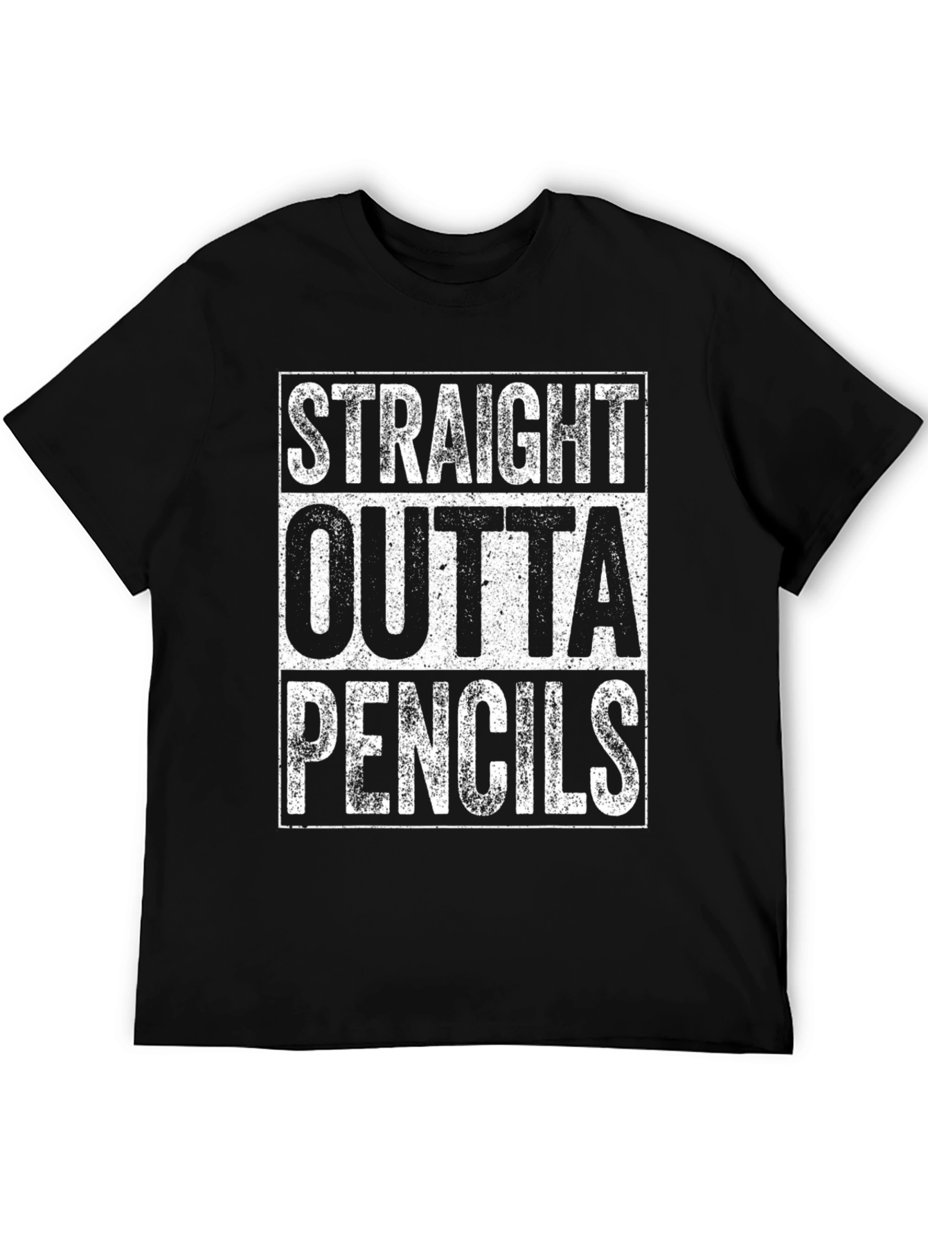 Straight Outta Pencils Graphic T-Shirt