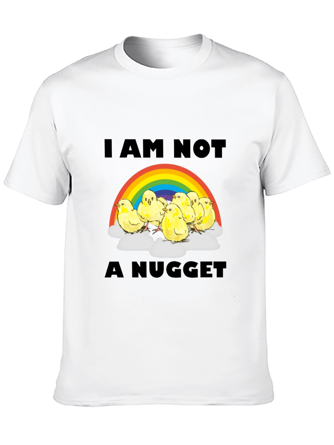 I Am Not a Nugget T-Shirt