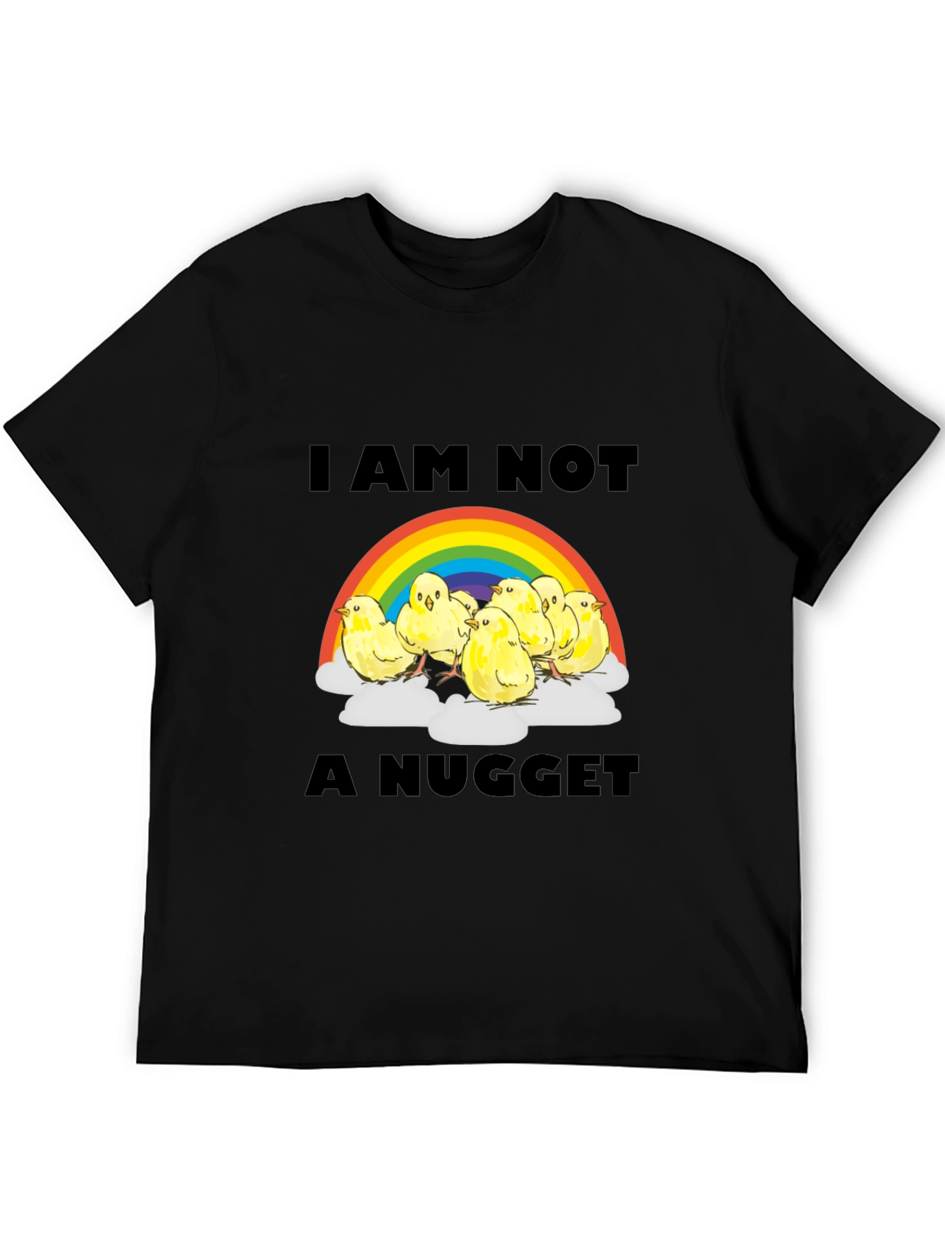 I Am Not a Nugget T-Shirt