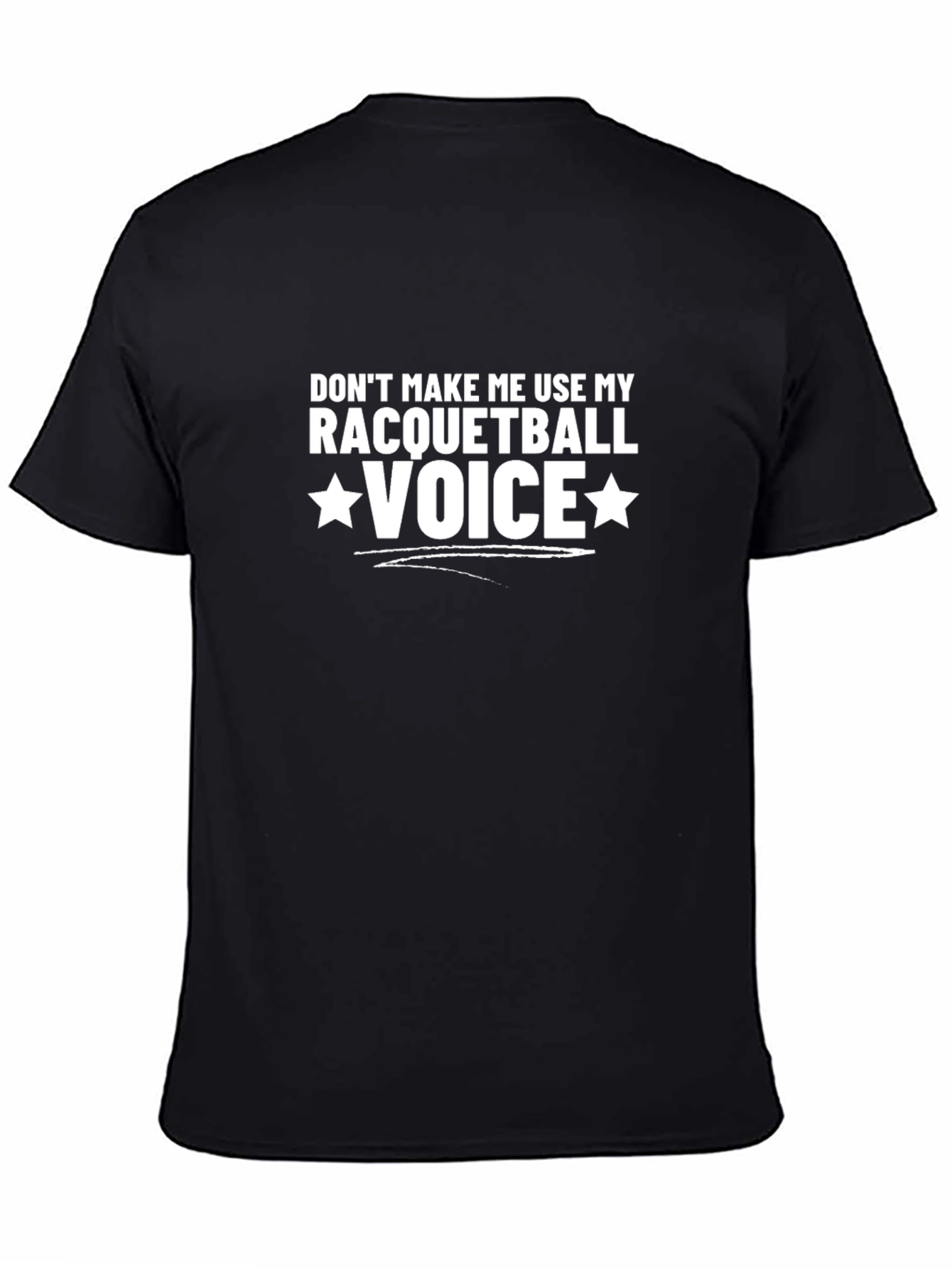 Racquetball Voice T-Shirt - Funny Graphic Tee