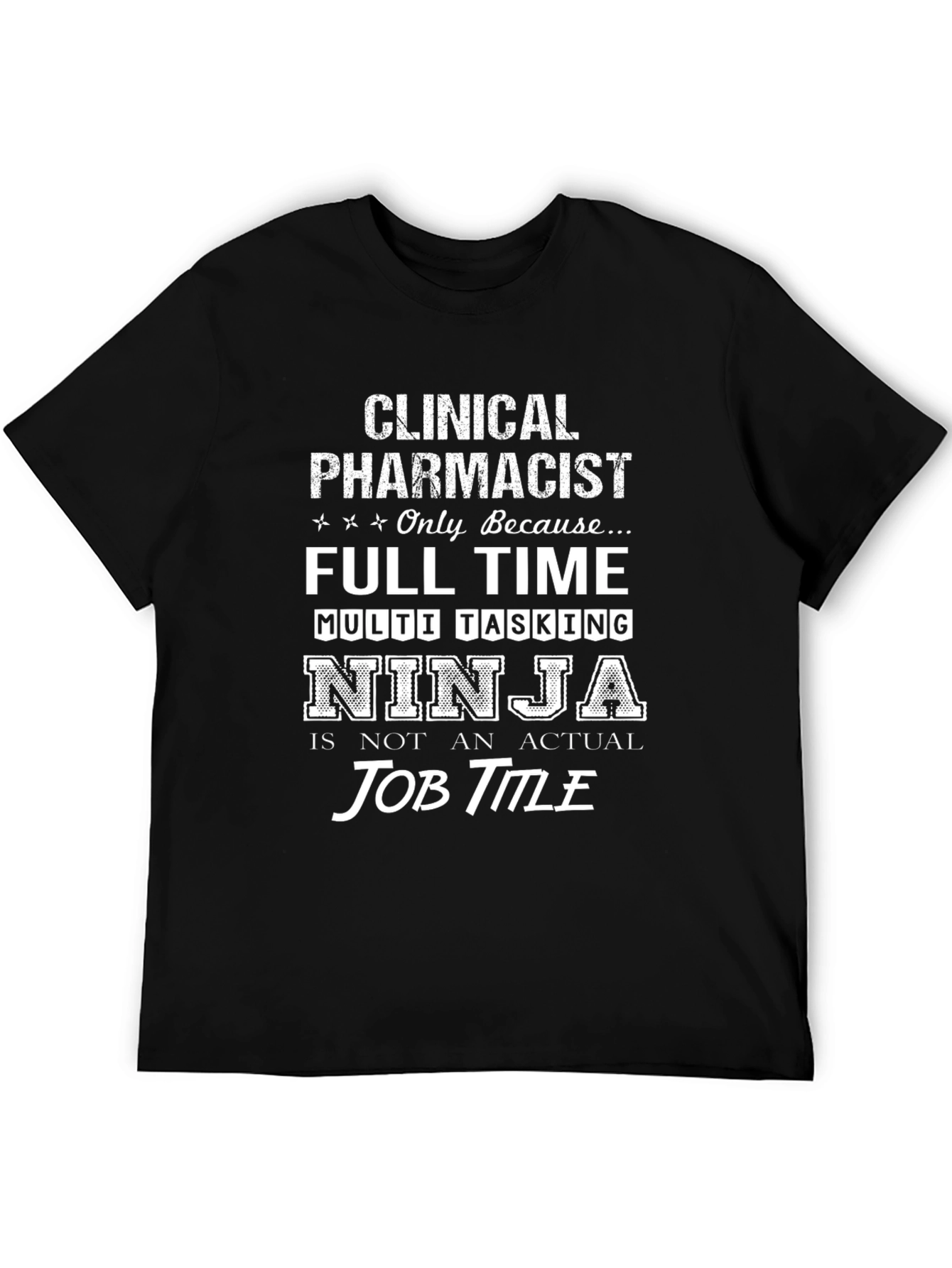 Clinical Pharmacist Ninja T-Shirt