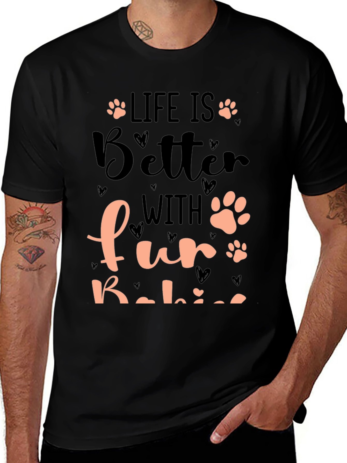 Life is Better with Fur Babies T-Shirt