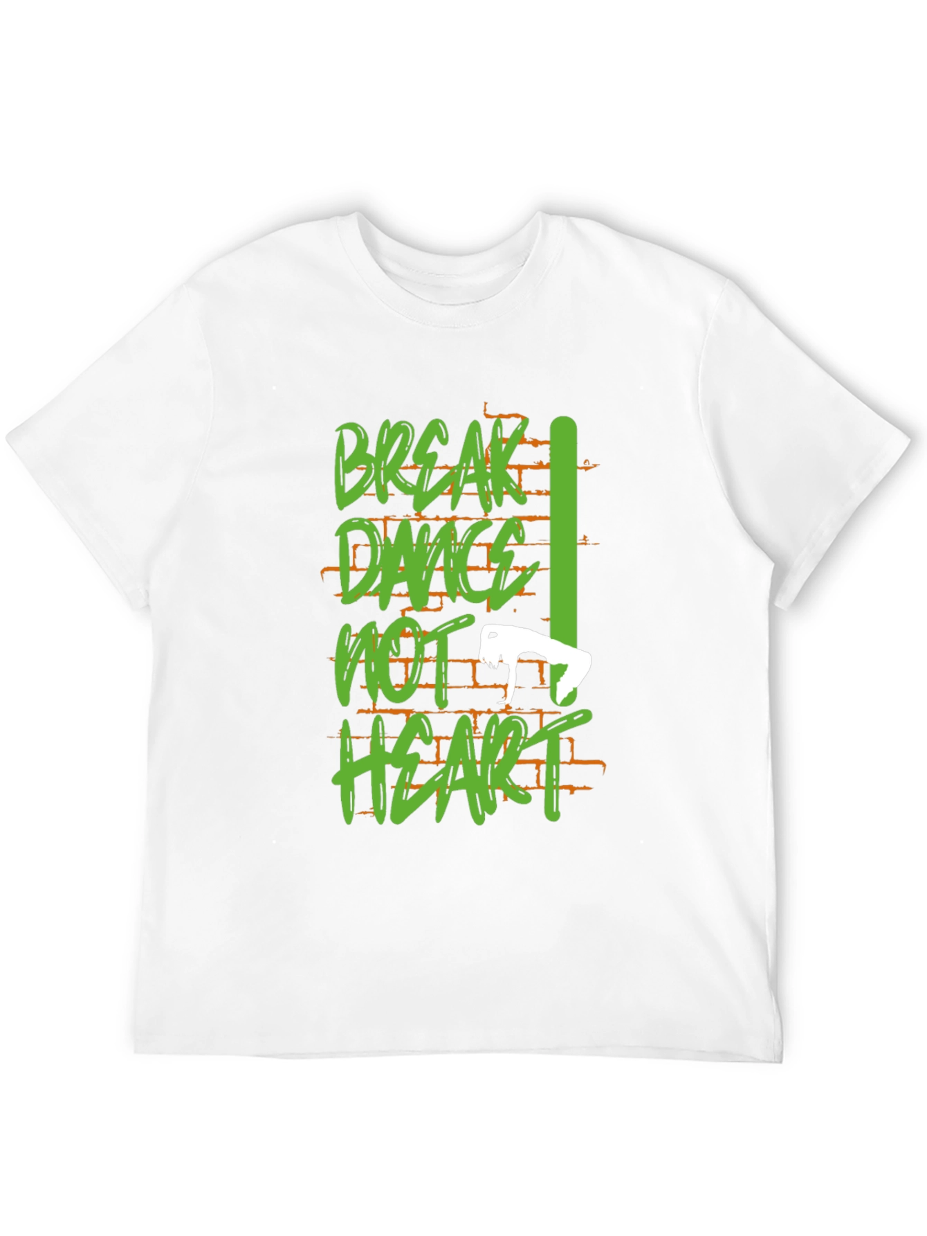 Break Dance Tee - Dance Not Heart