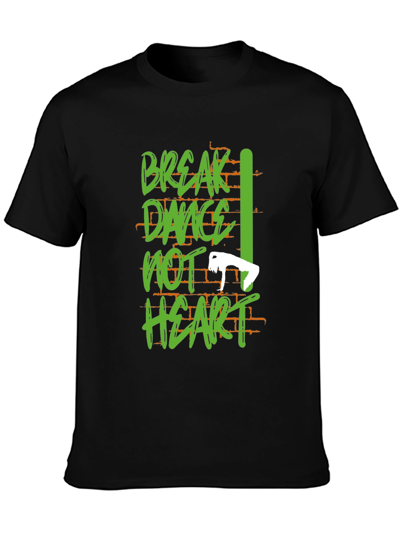 Break Dance Tee - Dance Not Heart