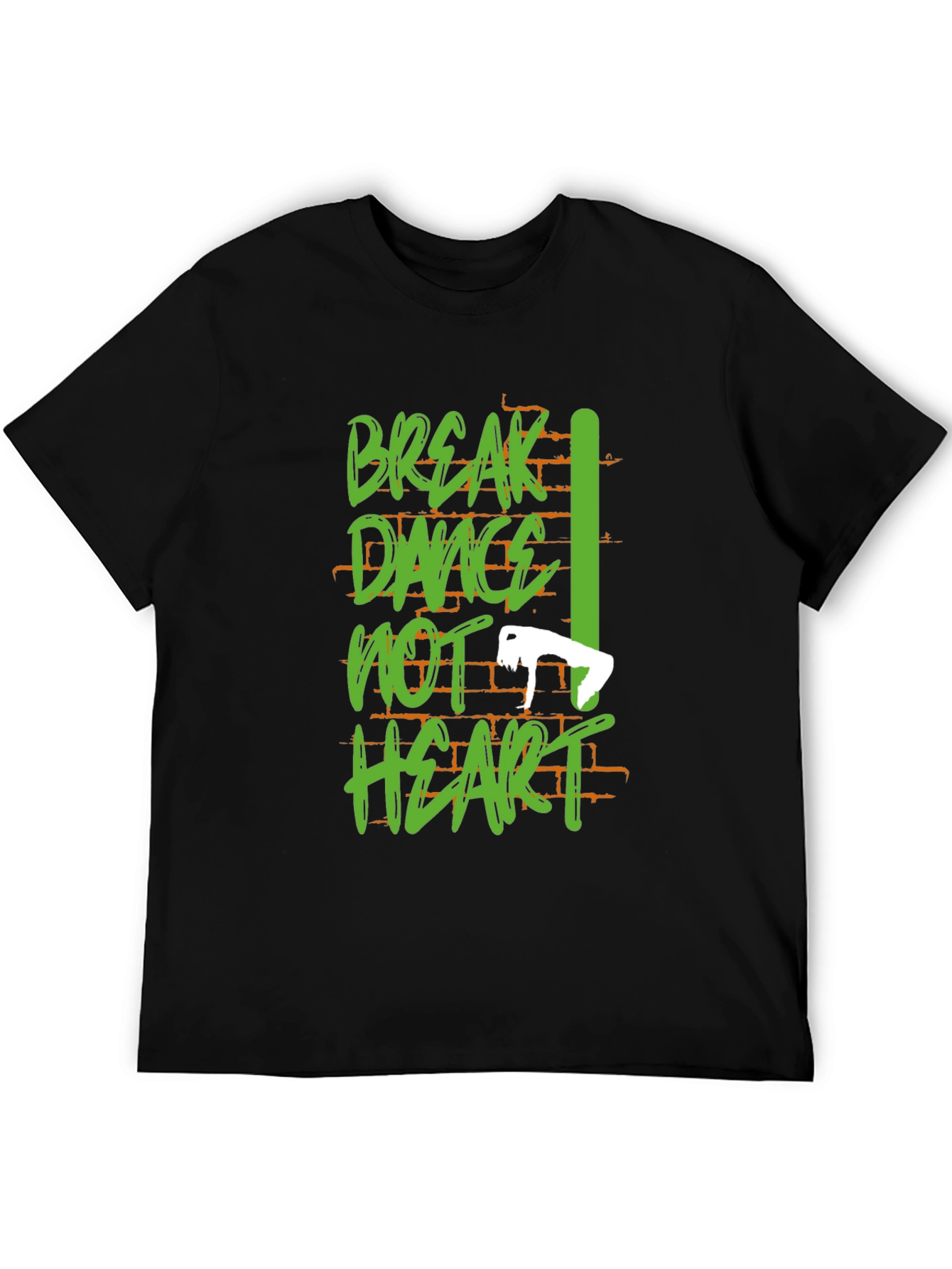 Break Dance Tee - Dance Not Heart