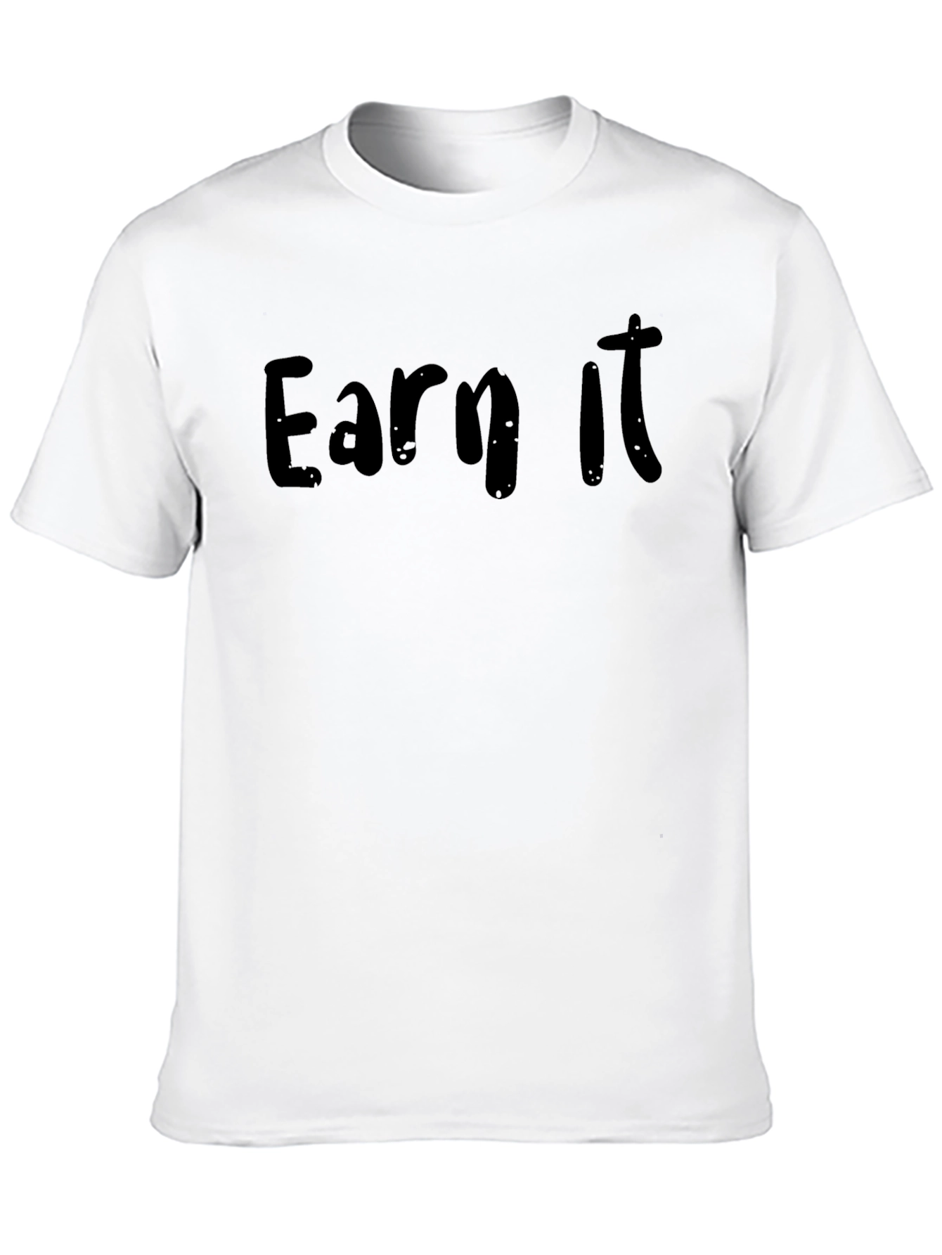 Earn It Black Cotton T-Shirt