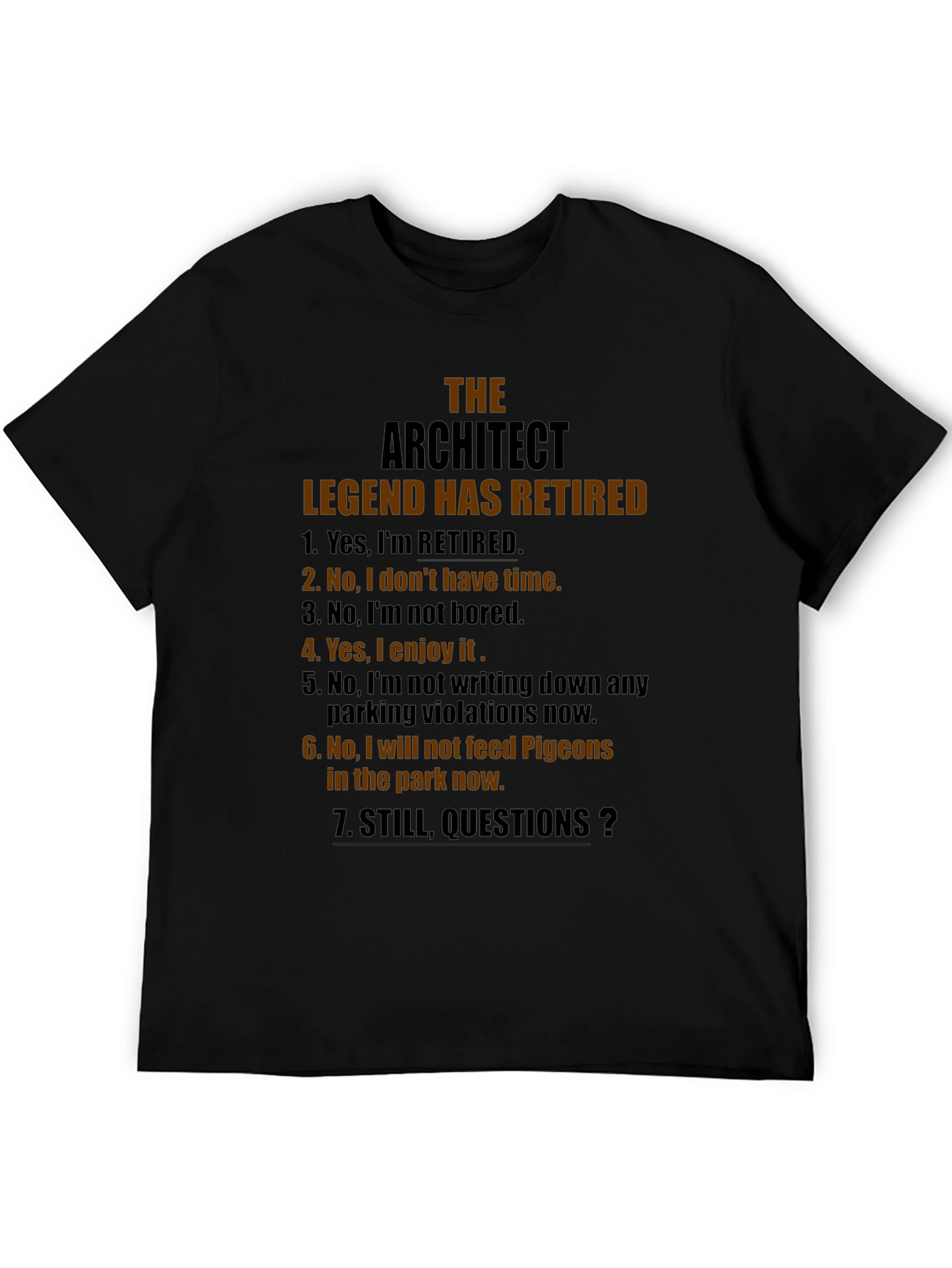 Retired Architect Legend T-Shirt - Funny Retirement Gift