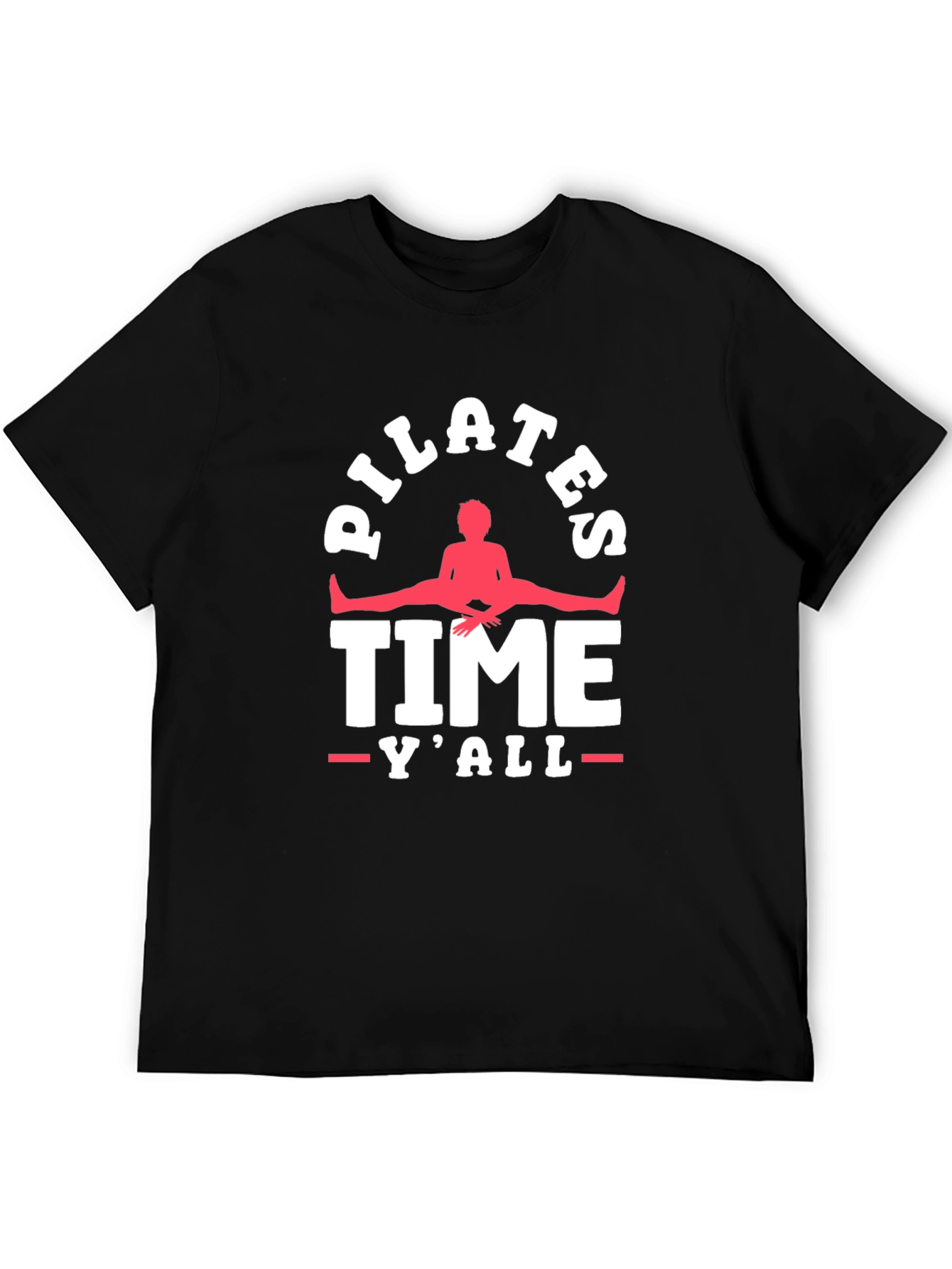 Pilates Time Yall Graphic T-Shirt