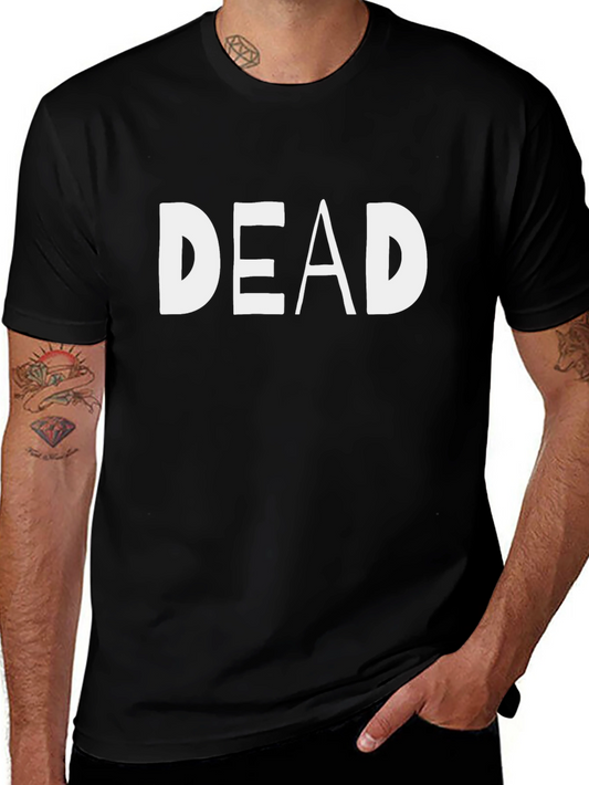 DEAD Graphic Tee - Unisex Casual T-Shirt