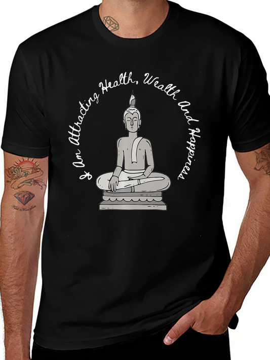 Attracting Health Wealth Happiness Buddha Graphic Tee