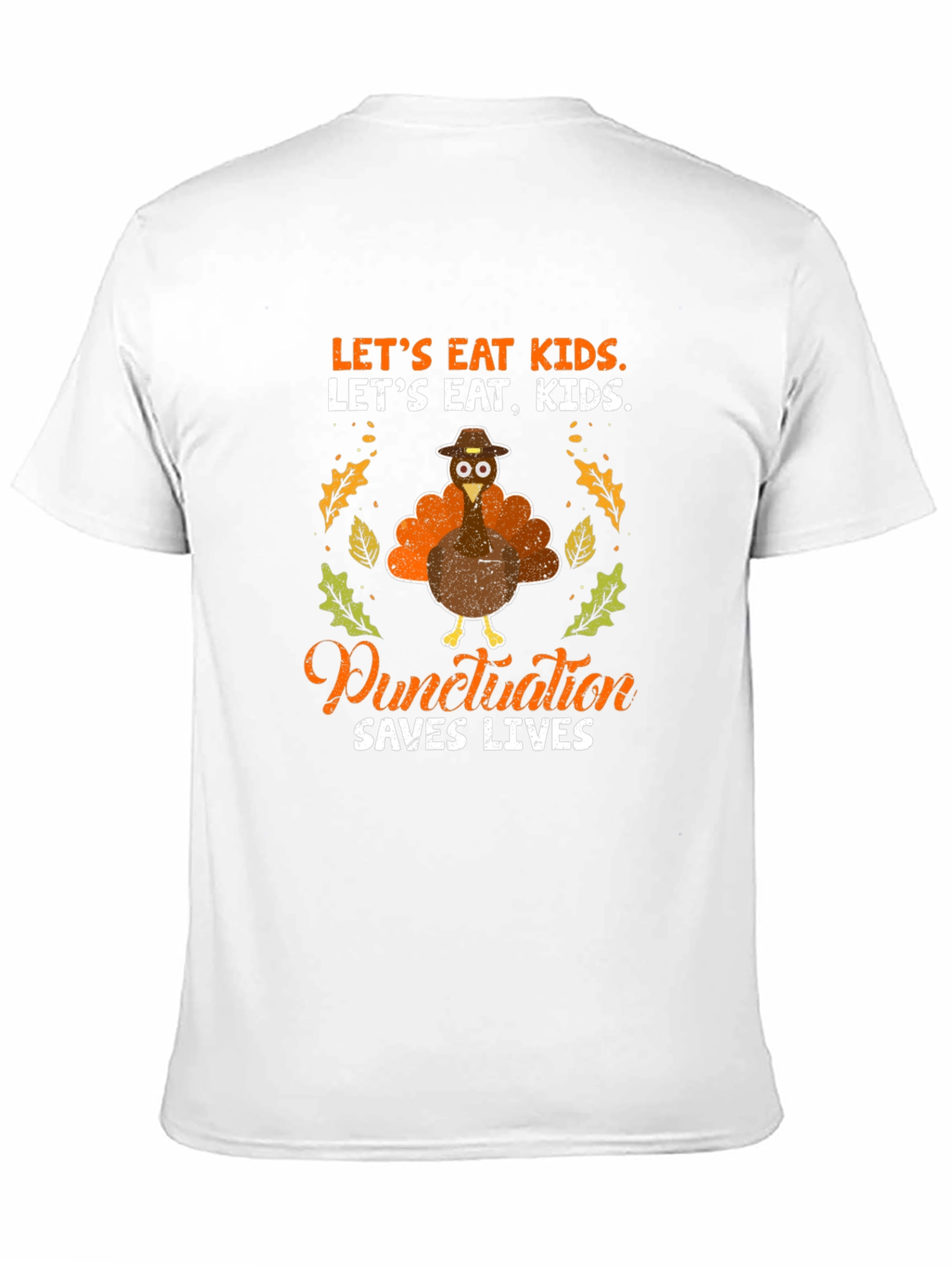 Punctuation Saves Lives Thanksgiving T-Shirt