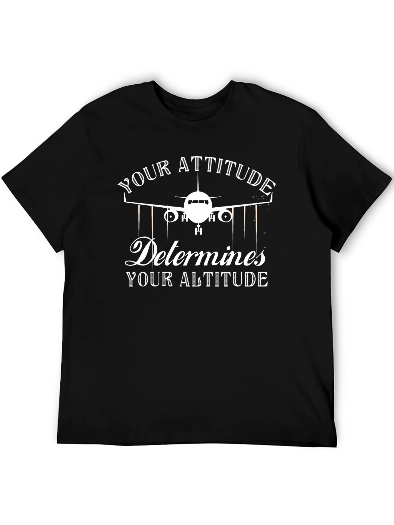 Attitude Determines Altitude Airplane T-Shirt