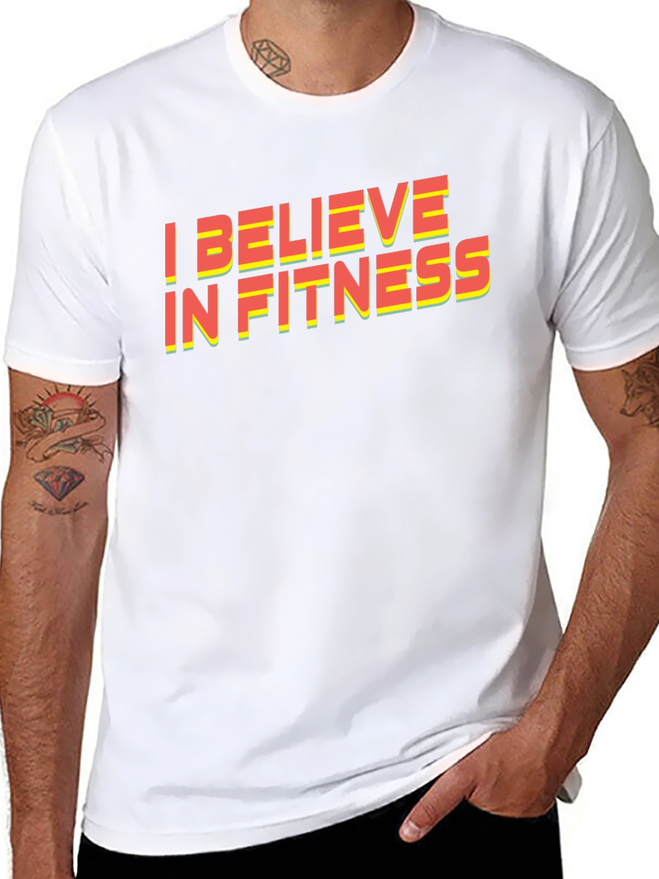 I Believe In Fitness Graphic T-Shirt