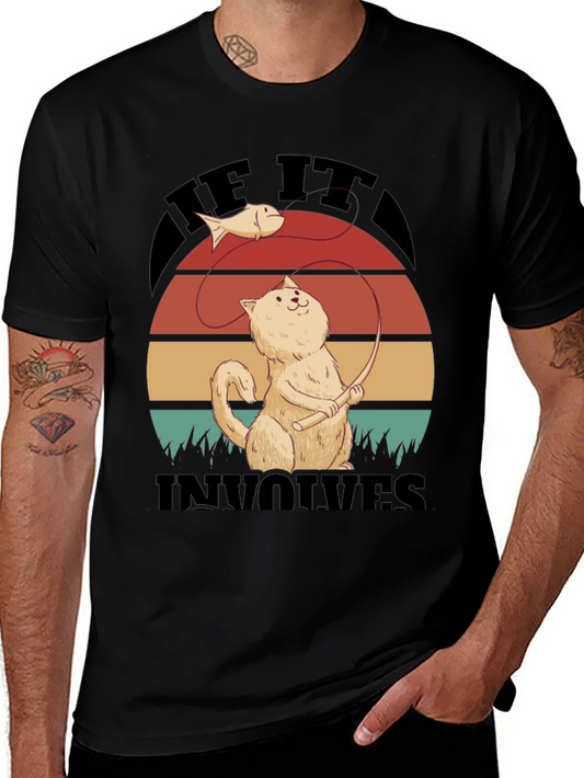 Cat Fishing T-Shirt - If It Involves Cats and Fishing Tee