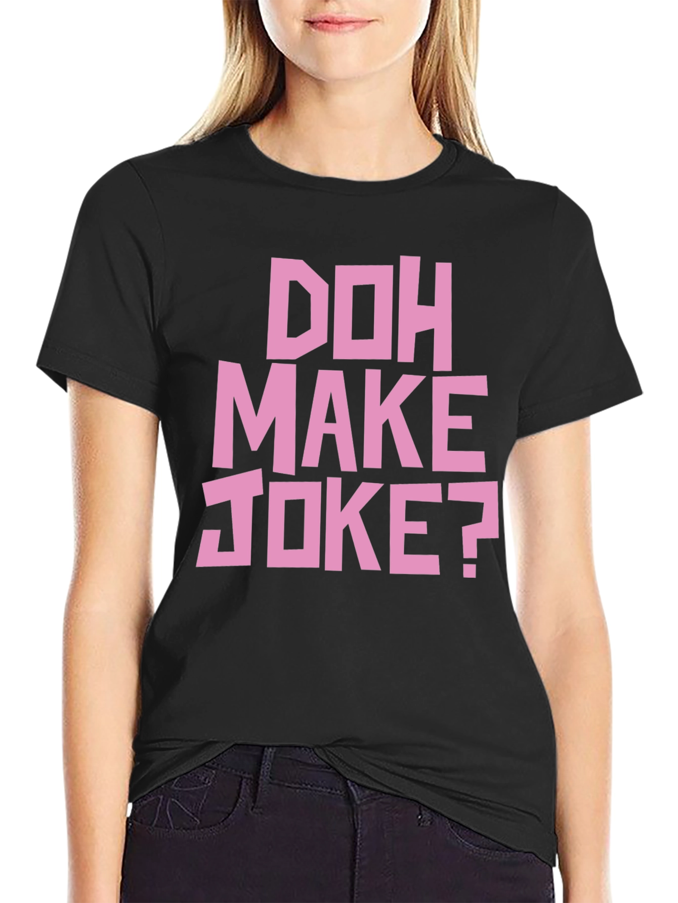 Doh Make Joke? Mens Black Graphic T-Shirt