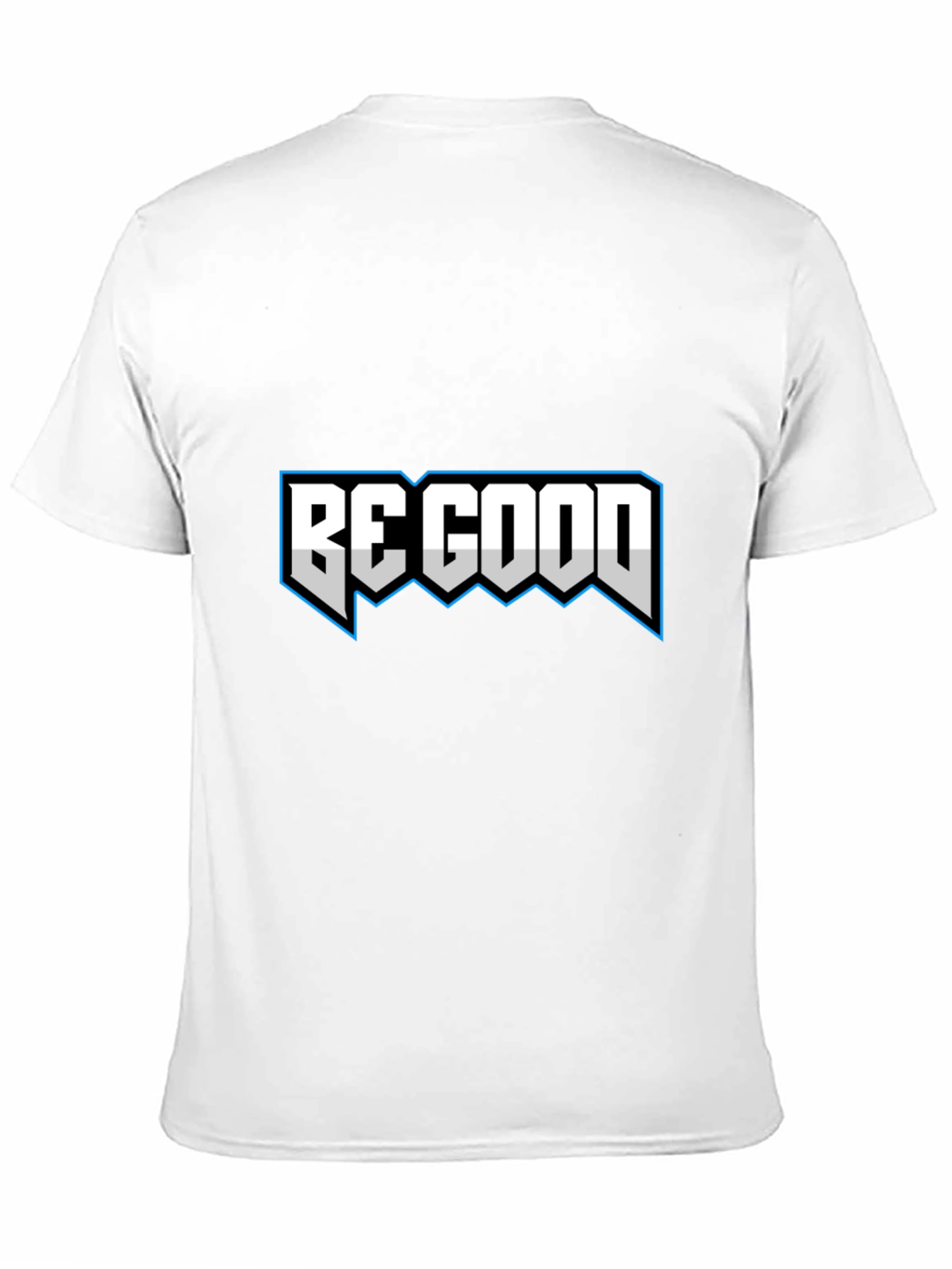 Be Good Graphic T-Shirt - Casual Cool