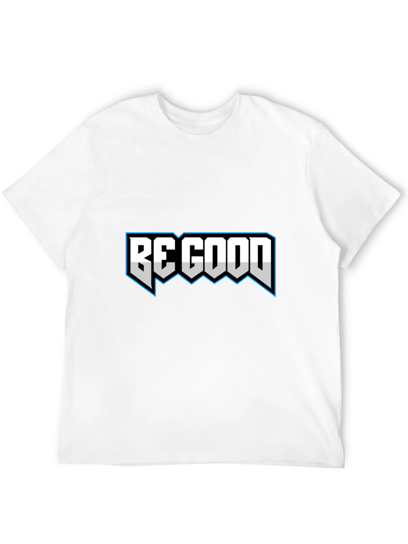 Be Good Graphic T-Shirt - Casual Cool