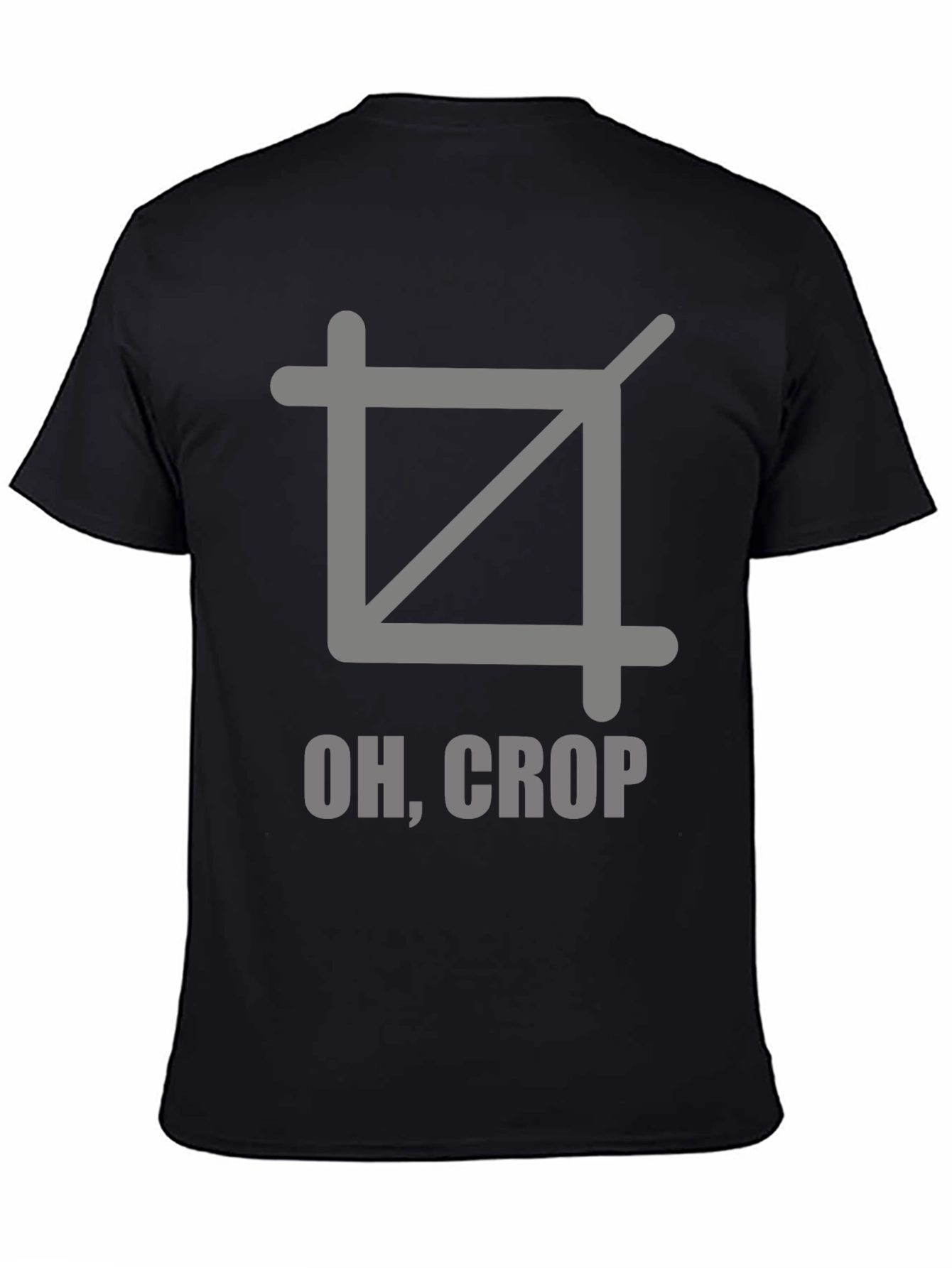 Oh Crop T-Shirt - Funny Photography Graphic Tee